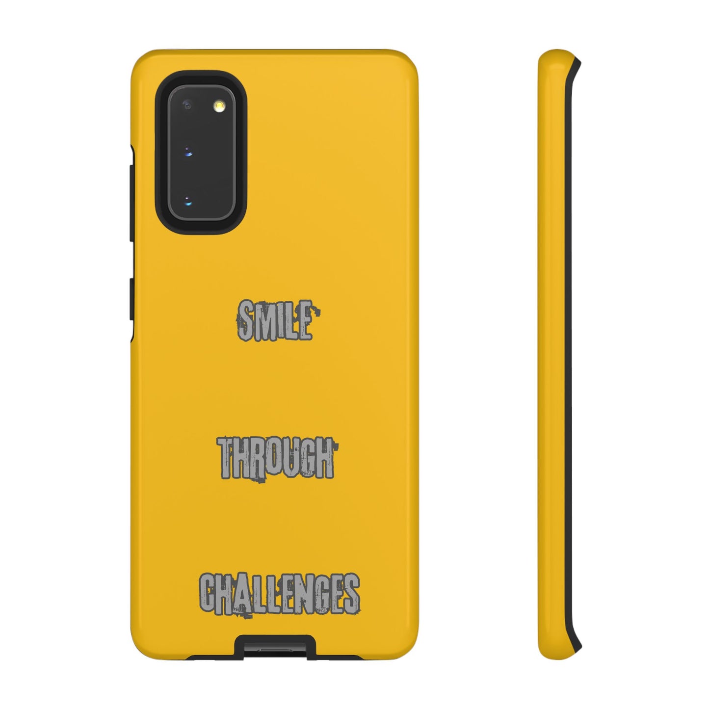 Smile Through Challenges Tough Cases iPhone Samsung Google Pixel - MahaCase