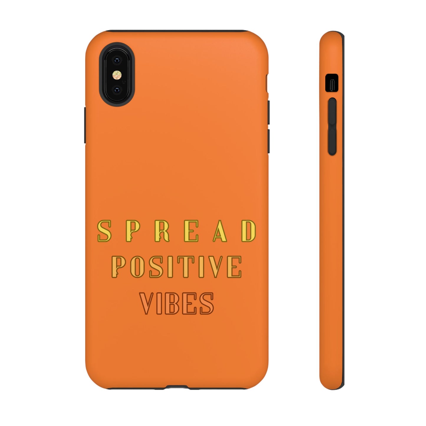 Spread Positive Vibes #22 Tough Cases - MahaCase