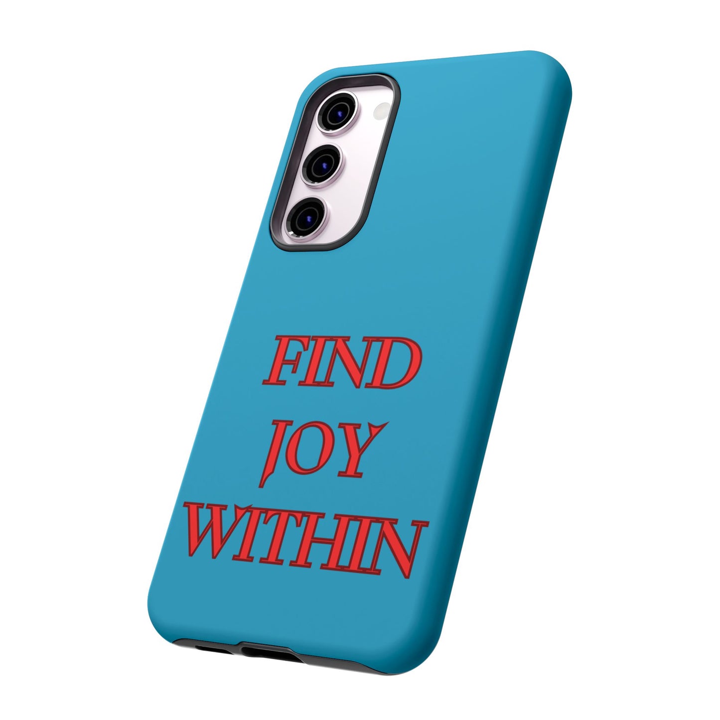 Find Joy Within #23 Tough Cases iPhone Samsung Google Pixel - MahaCase