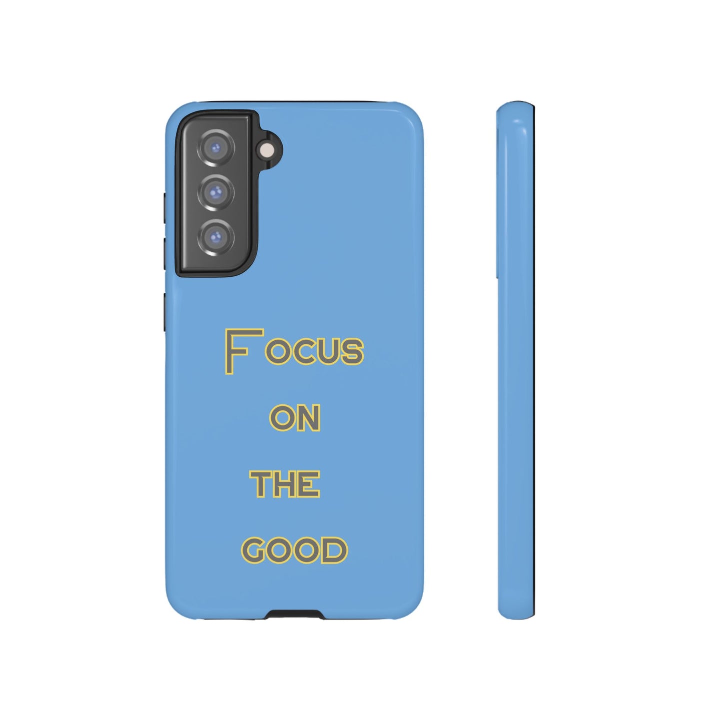 Focus on the Good #78 Tough Cases iPhone Samsung Google Pixel - MahaCase