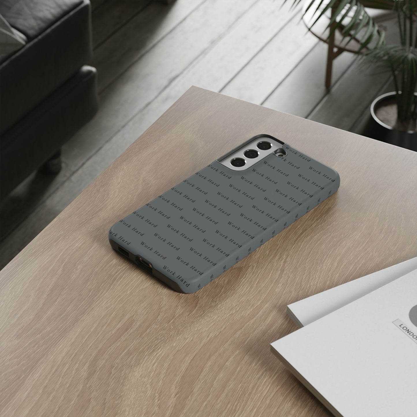 Work Hard Reminder Tough Cases iPhone Samsung Google Pixel - MahaCase