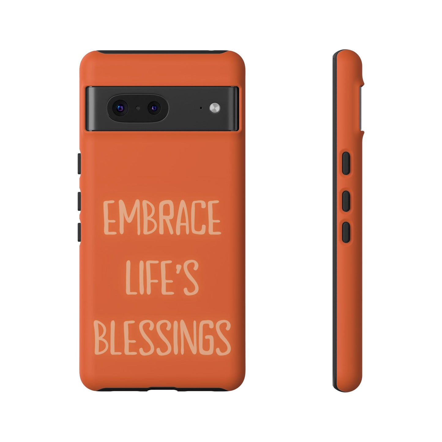 Embrace Life’s Blessings #26 Tough Cases iPhone Samsung Google Pixel - MahaCase