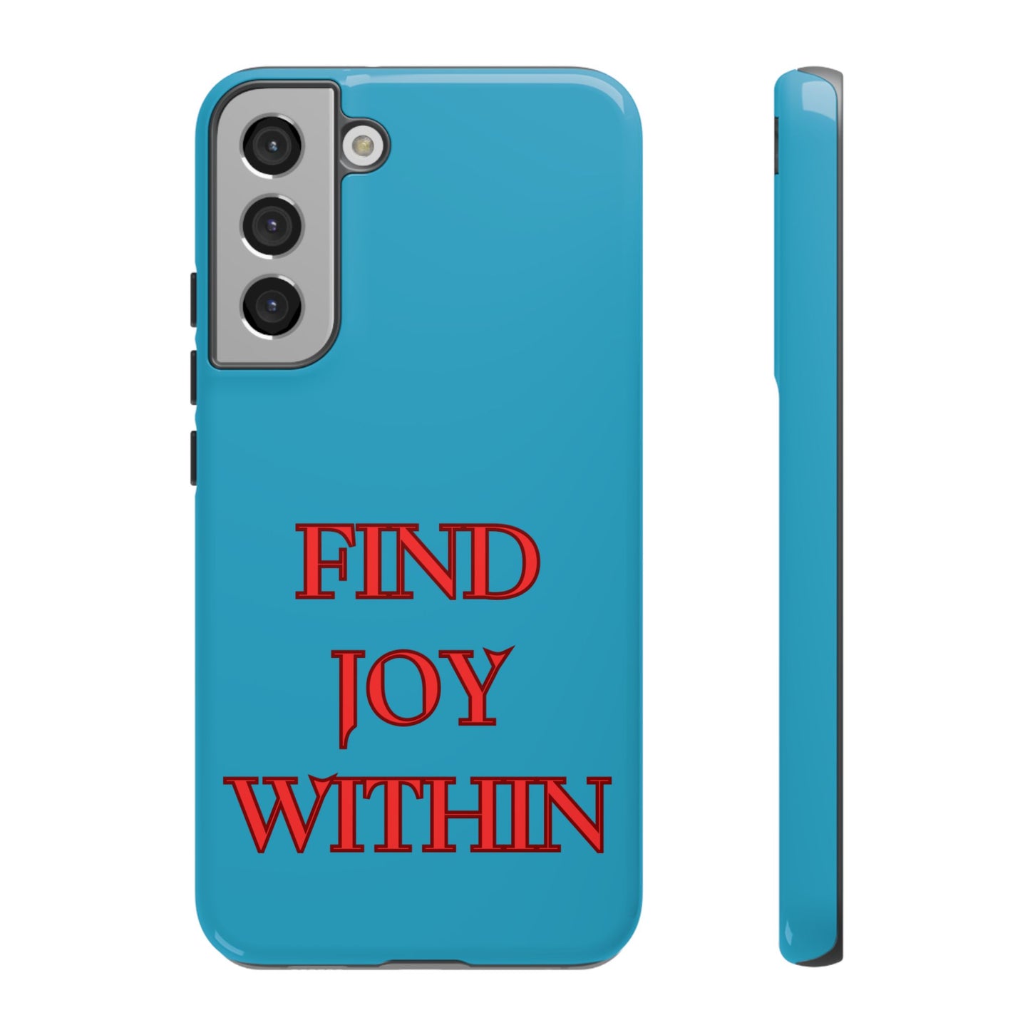 Find Joy Within #23 Tough Cases iPhone Samsung Google Pixel - MahaCase