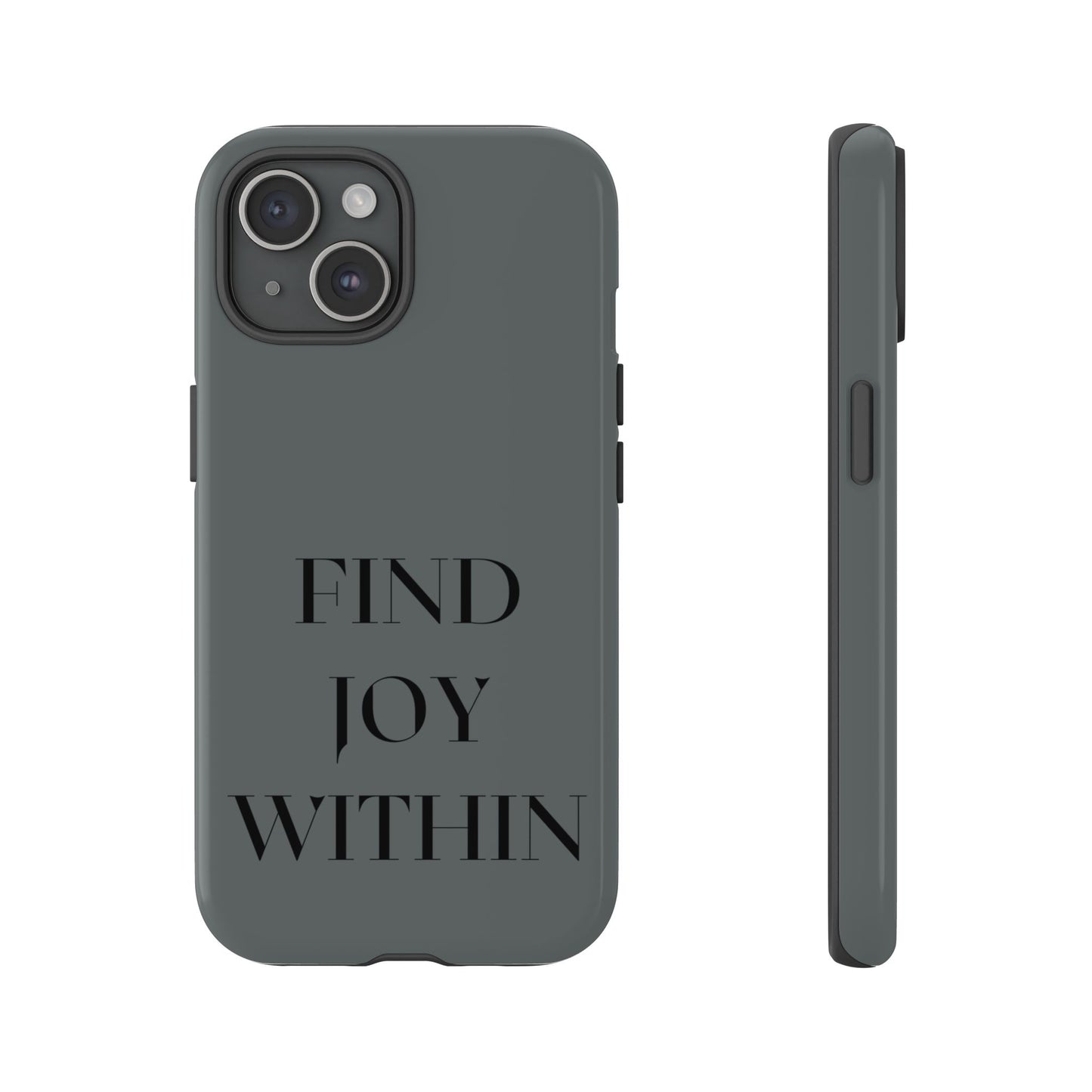 Find Joy Within #22 Tough Cases iPhone Samsung Google Pixel - MahaCase