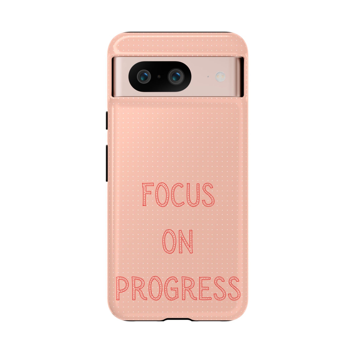 Focus on Progress #36 Tough Cases iPhone Samsung Google Pixel - MahaCase