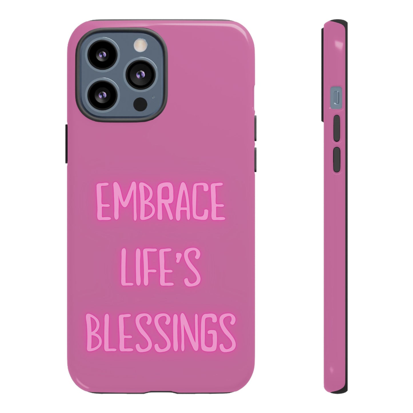 Embrace Life’s Blessings #22 Tough Cases iPhone Samsung Google Pixel - MahaCase