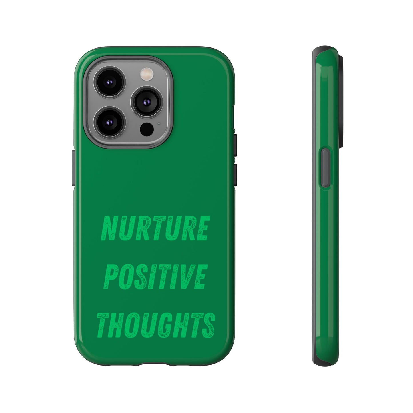 Nurture positive thoughts #22 Tough Cases iPhone Samsung Google Pixel - MahaCase