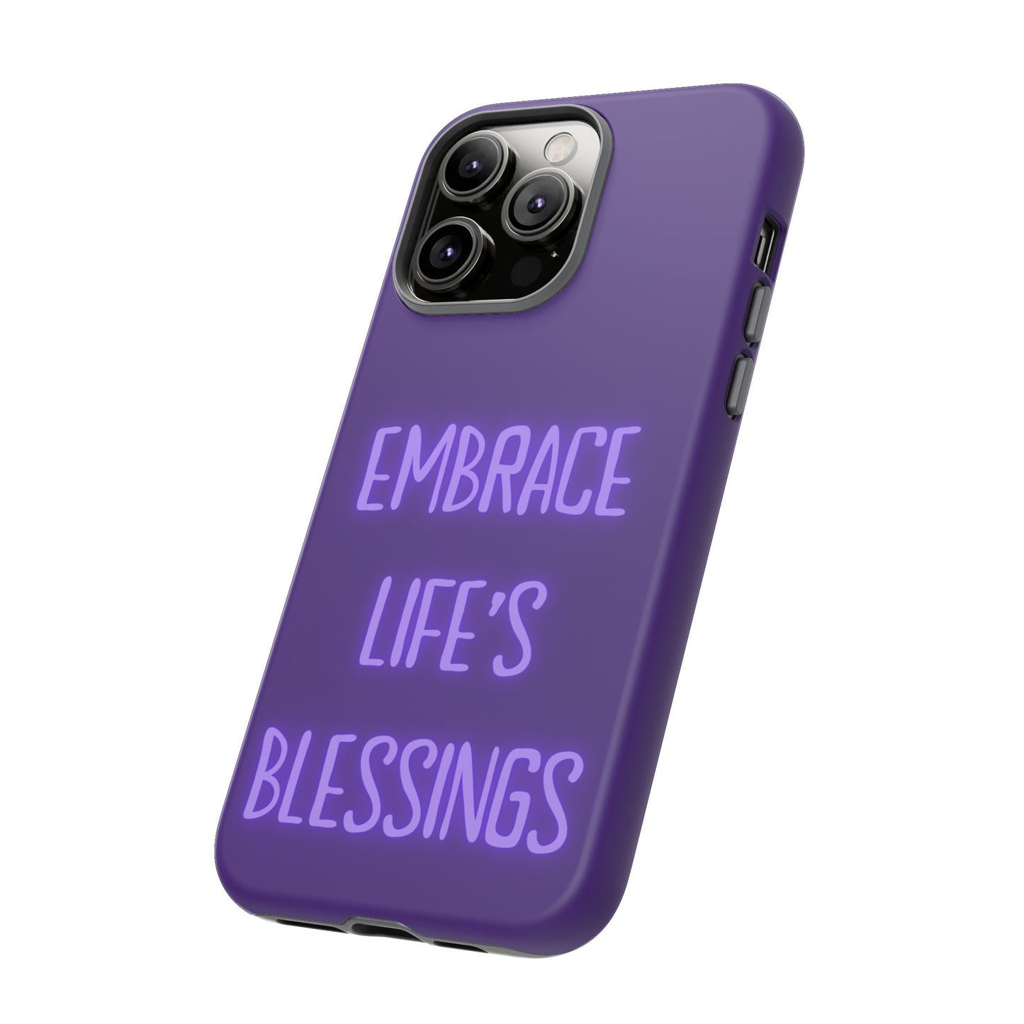 Embrace Life’s Blessings #25 Tough Cases iPhone Samsung Google Pixel - MahaCase