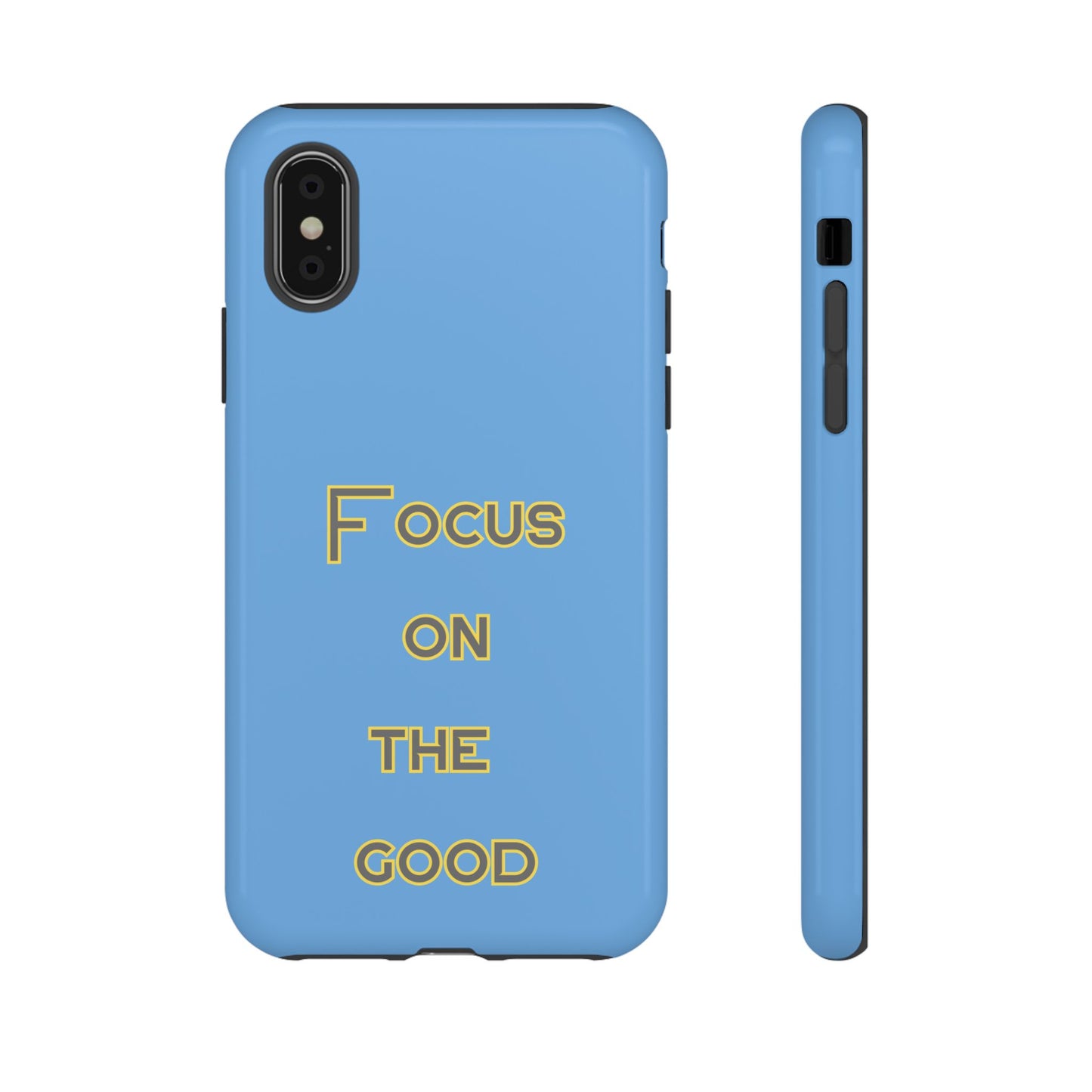 Focus on the Good #78 Tough Cases iPhone Samsung Google Pixel - MahaCase