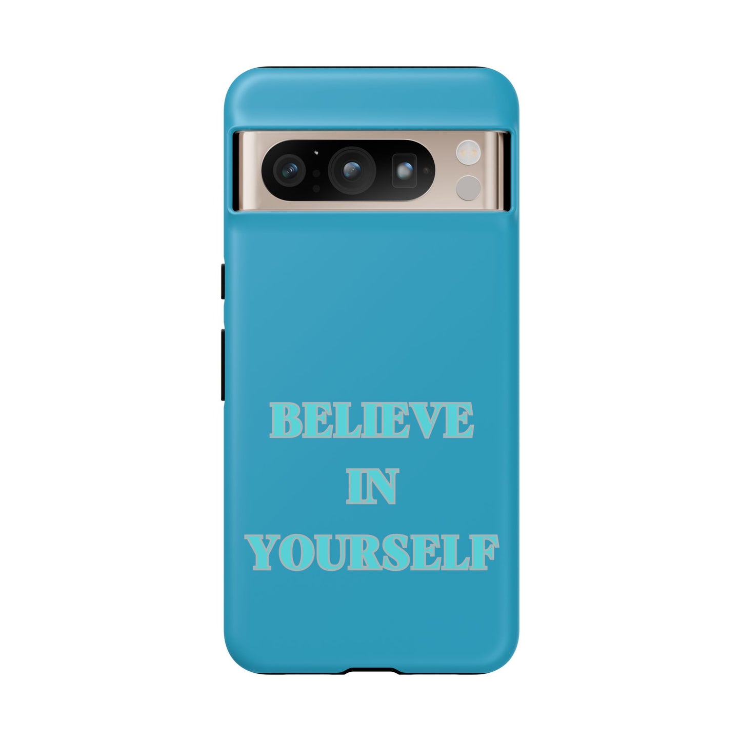 Believe In Yourself #22 Tough Cases iPhone Samsung Google Pixel - MahaCase