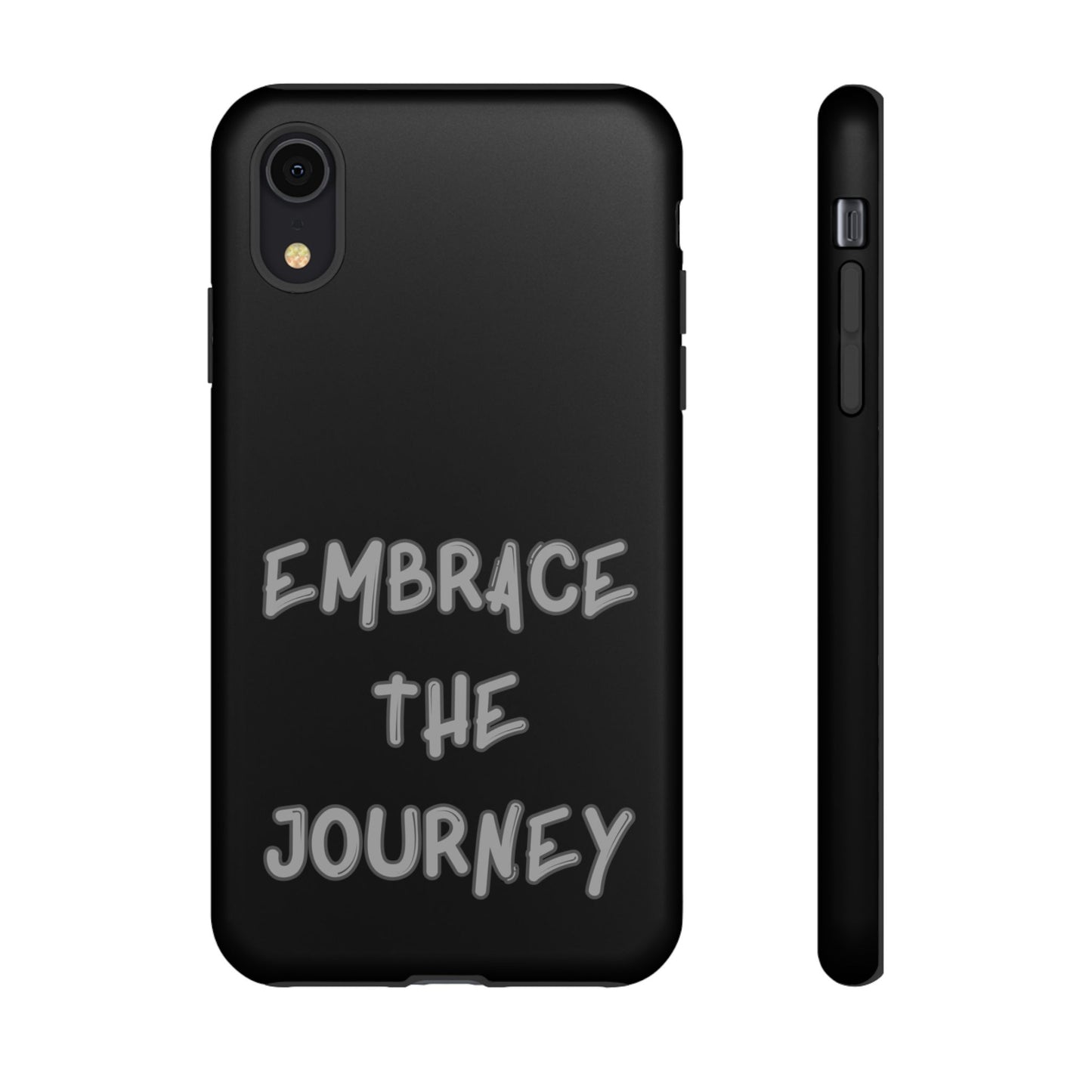 Embrace the Journey #26 Tough Cases iPhone Samsung Google Pixel - MahaCase