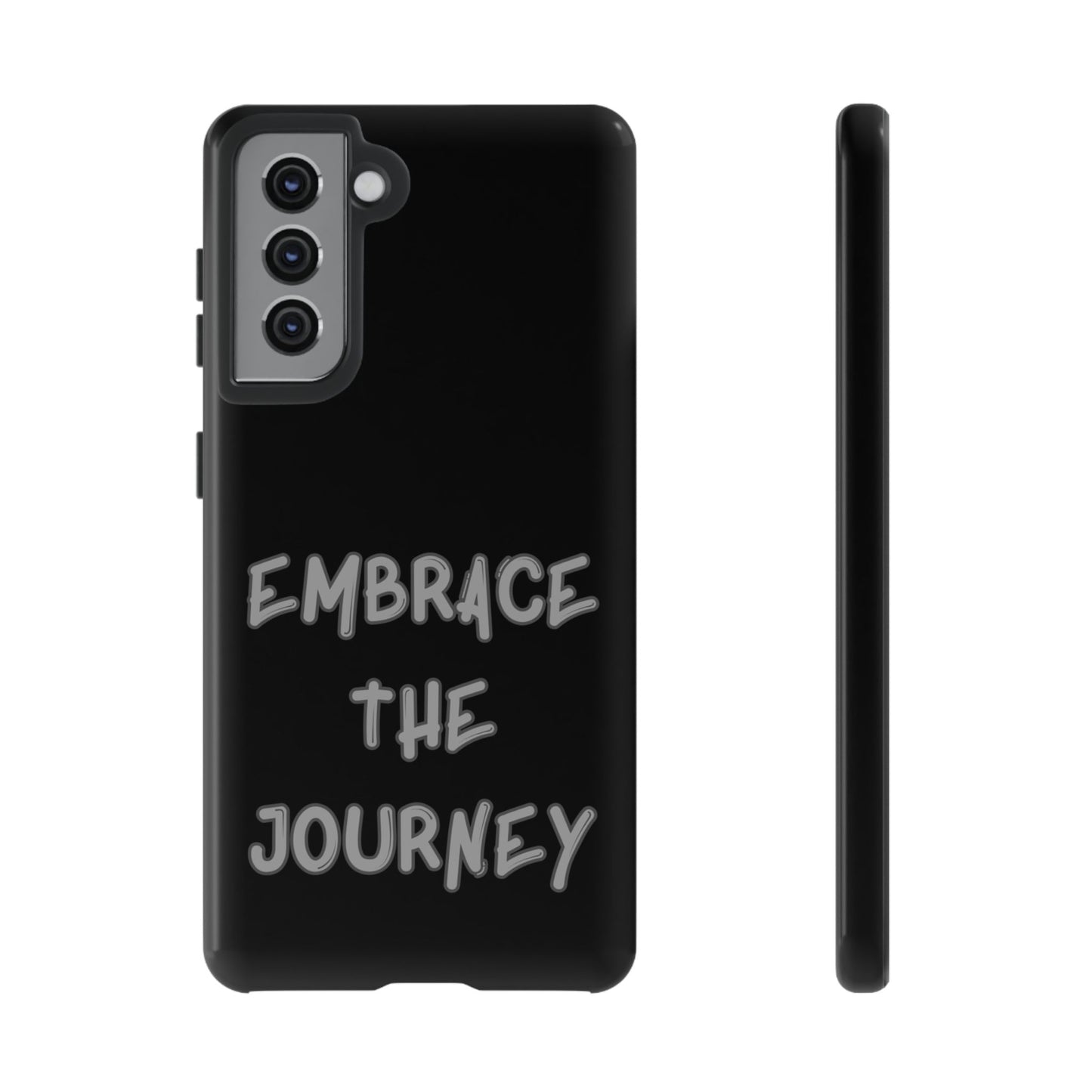 Embrace the Journey #26 Tough Cases iPhone Samsung Google Pixel - MahaCase