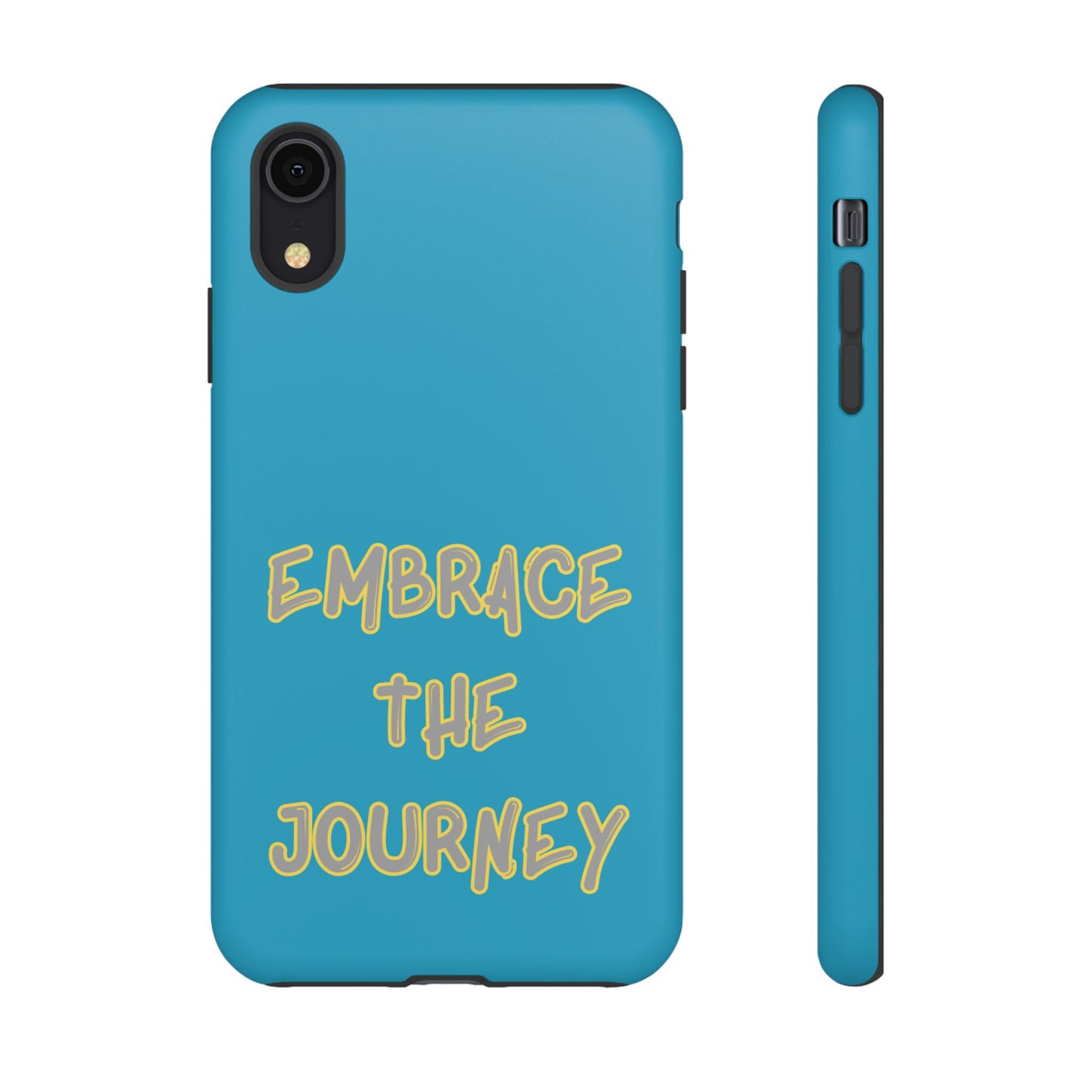 Embrace the Journey #28 Tough Cases iPhone Samsung Google Pixel - MahaCase