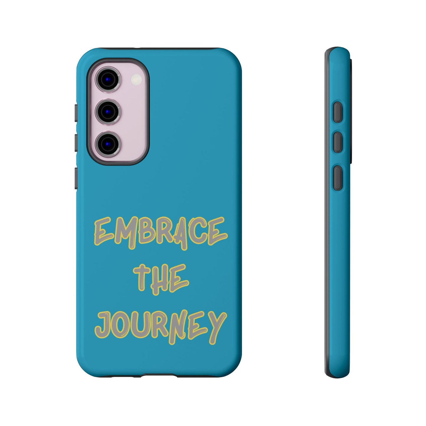 Embrace the Journey #28 Tough Cases iPhone Samsung Google Pixel - MahaCase
