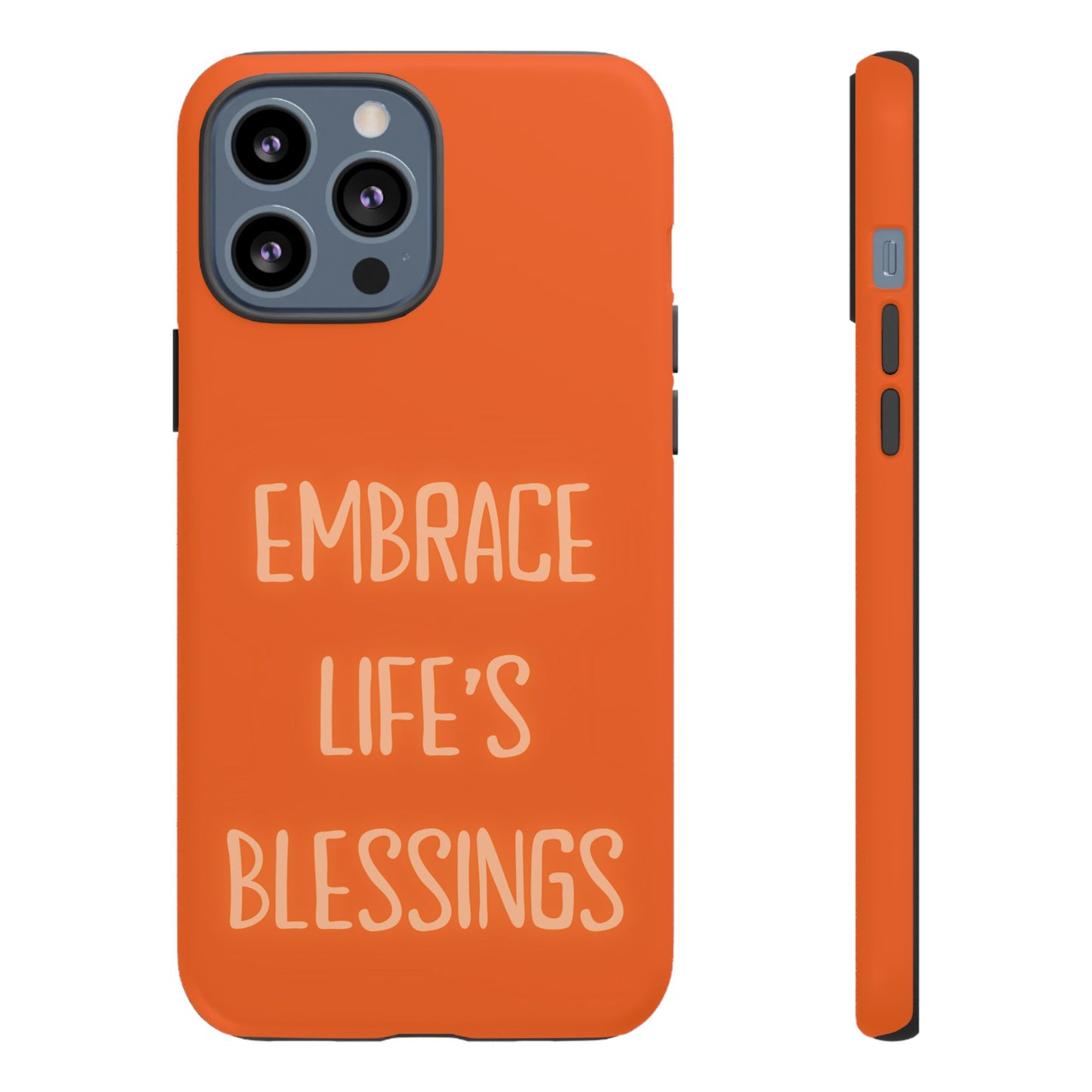 Embrace Life’s Blessings #26 Tough Cases iPhone Samsung Google Pixel - MahaCase
