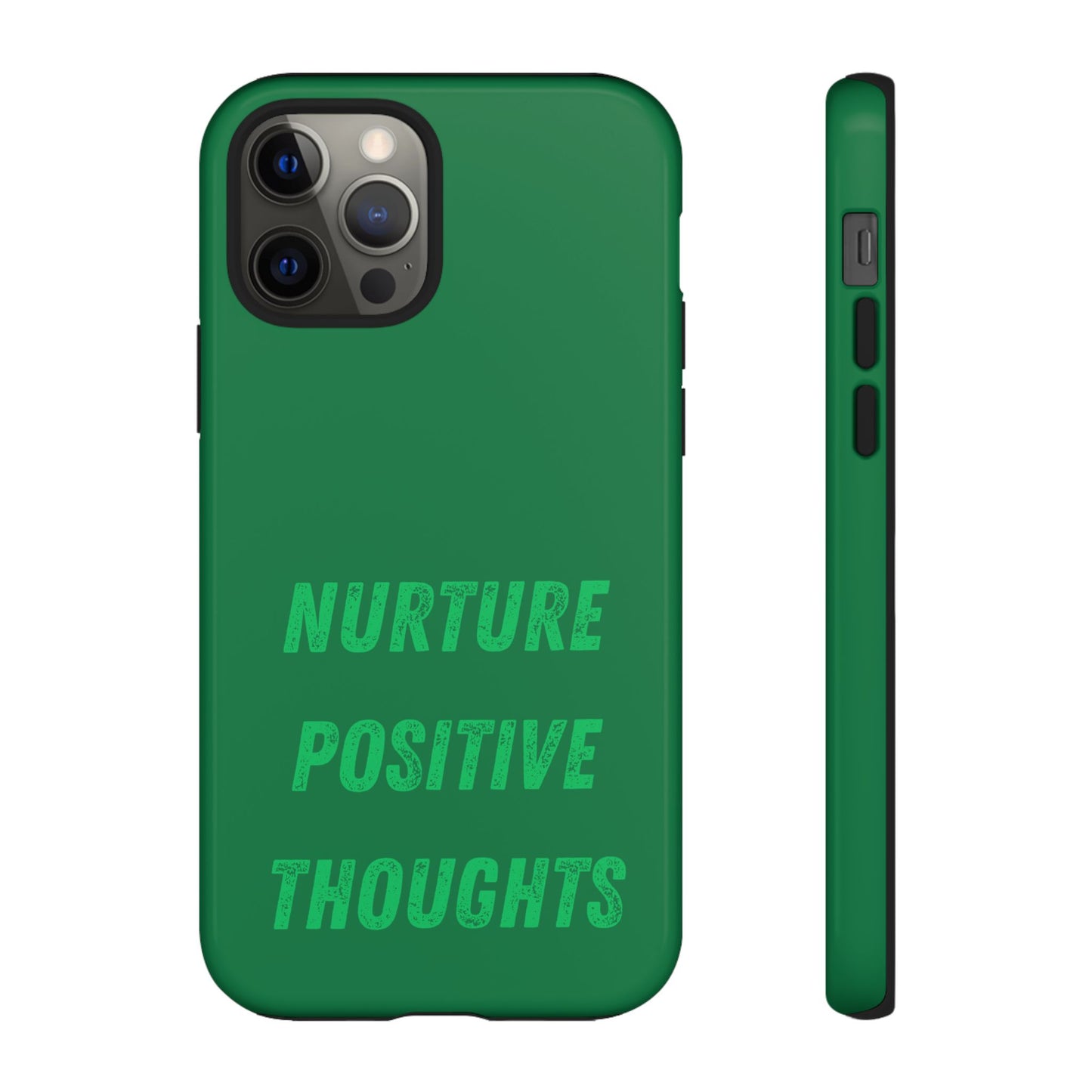 Nurture positive thoughts #22 Tough Cases iPhone Samsung Google Pixel - MahaCase