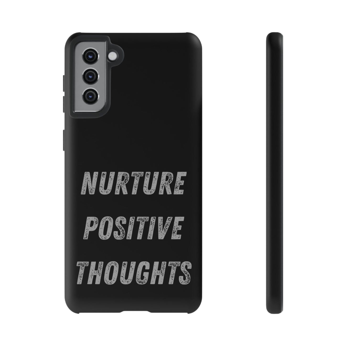 Nurture Positive Thoughts #32Tough Cases iPhone Samsung Google Pixel - MahaCase