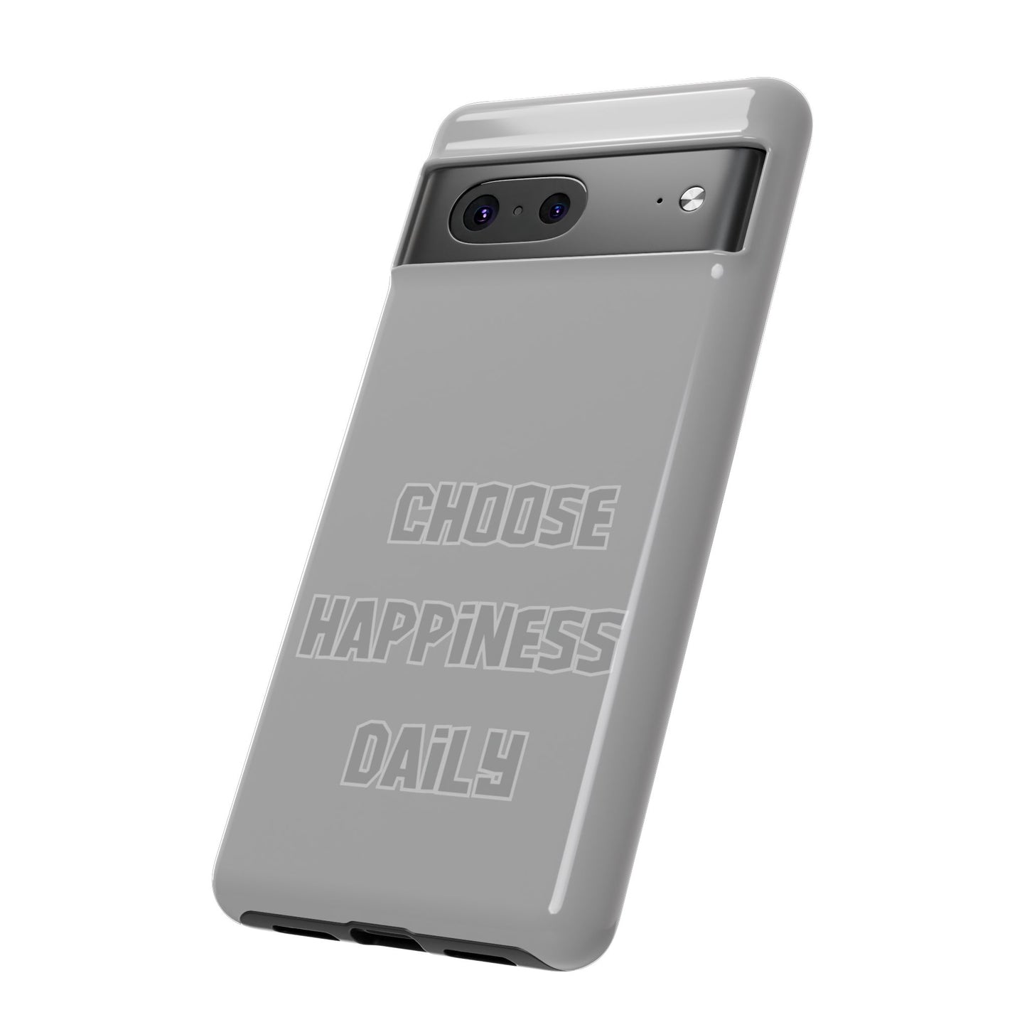 Choose Happiness Daily #24 Tough Cases iPhone Samsung Google Pixel - MahaCase