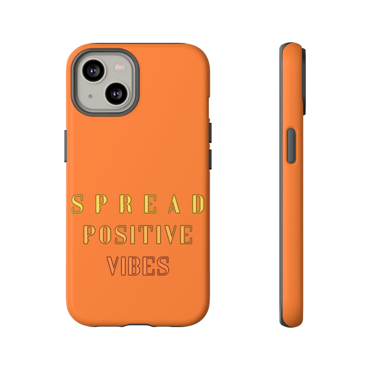 Spread Positive Vibes #22 Tough Cases - MahaCase
