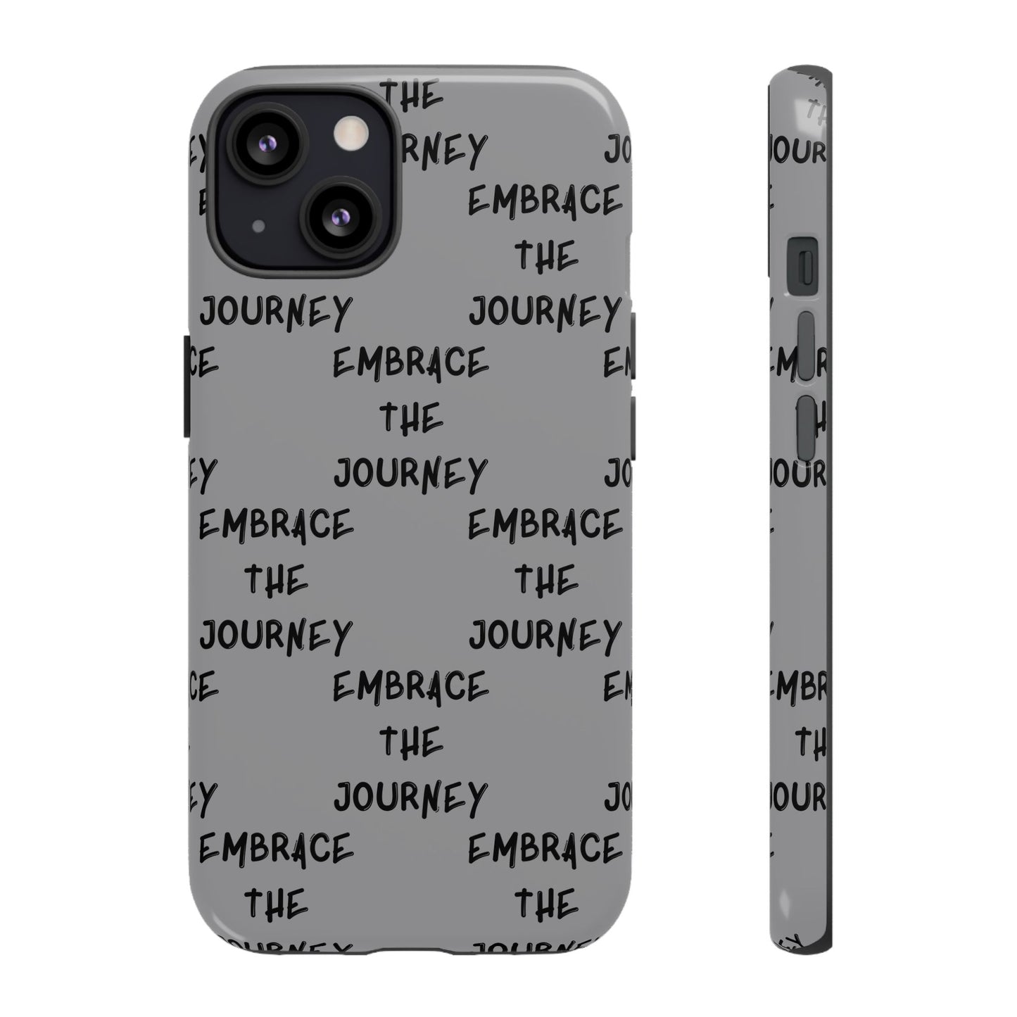 Embrace the Journey #22 Tough Cases iPhone Samsung Google Pixel - MahaCase