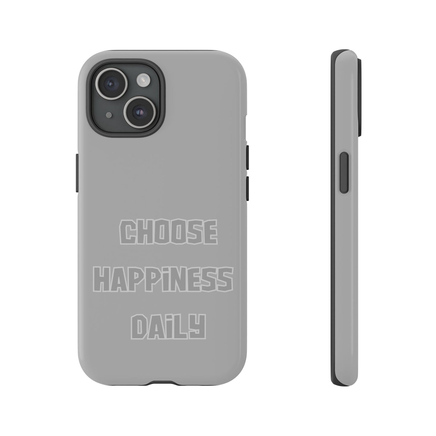 Choose Happiness Daily #24 Tough Cases iPhone Samsung Google Pixel - MahaCase