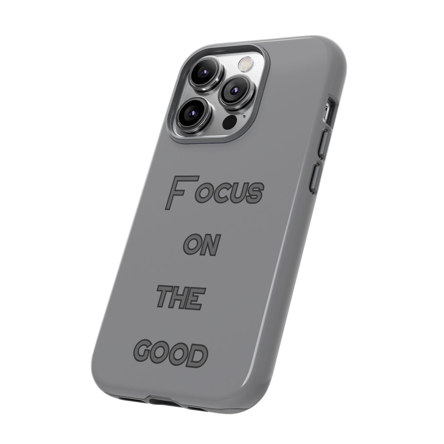 Focus on the Good #22 Tough Cases iPhone Samsung Google Pixel - MahaCase