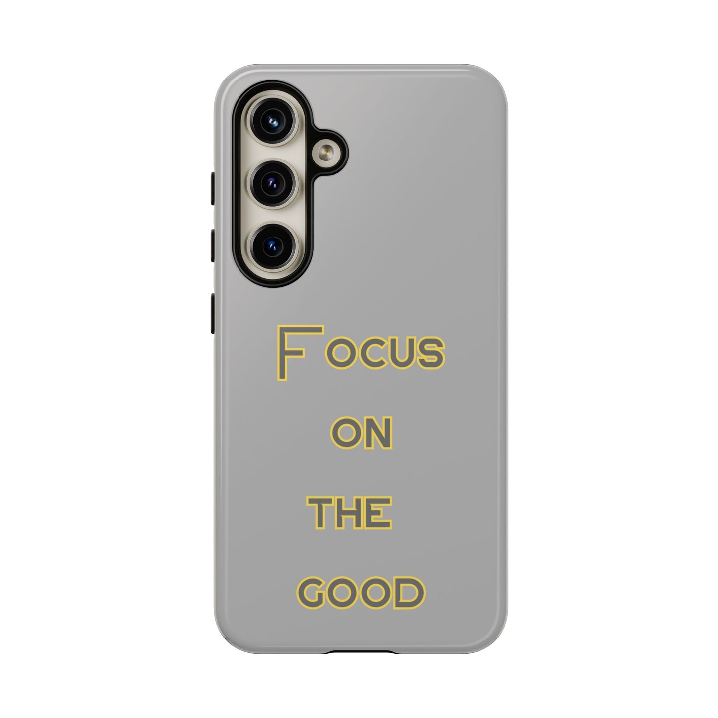 Focus on the Good #77 Tough Cases iPhone Samsung Google Pixel - MahaCase
