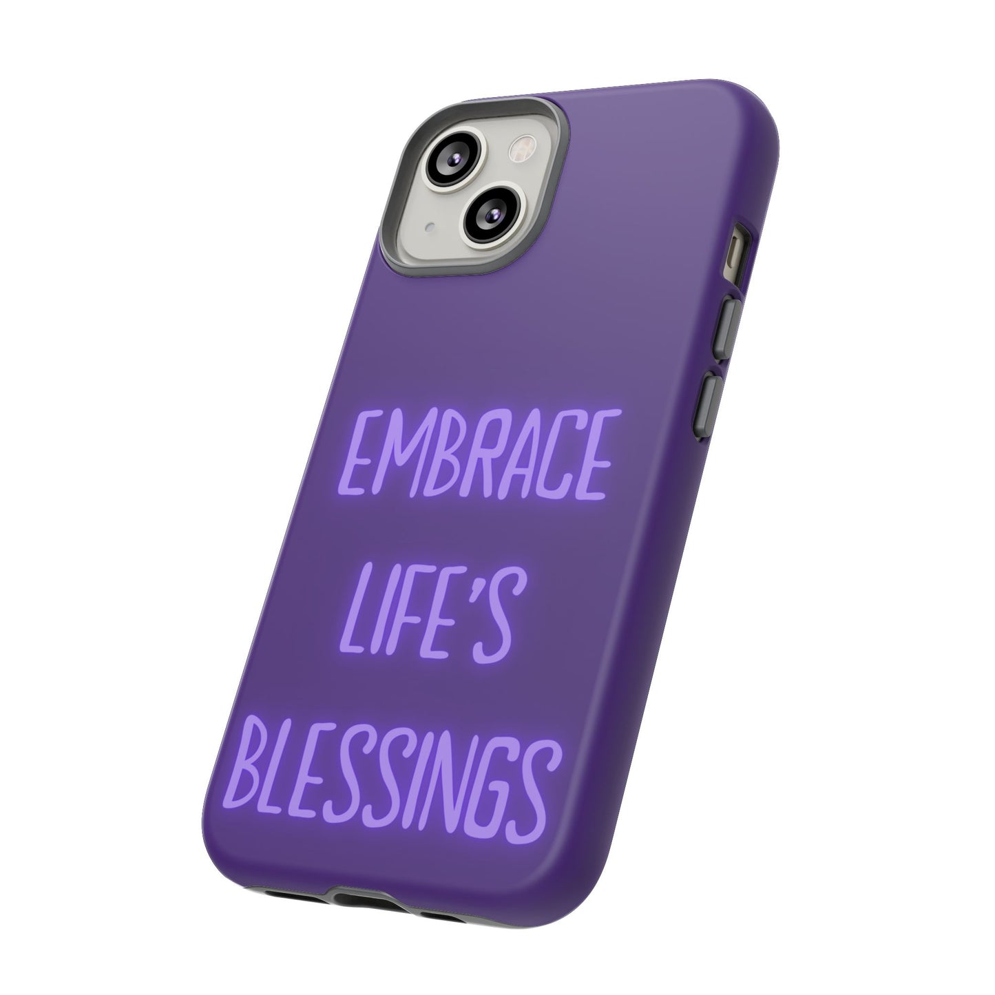Embrace Life’s Blessings #25 Tough Cases iPhone Samsung Google Pixel - MahaCase