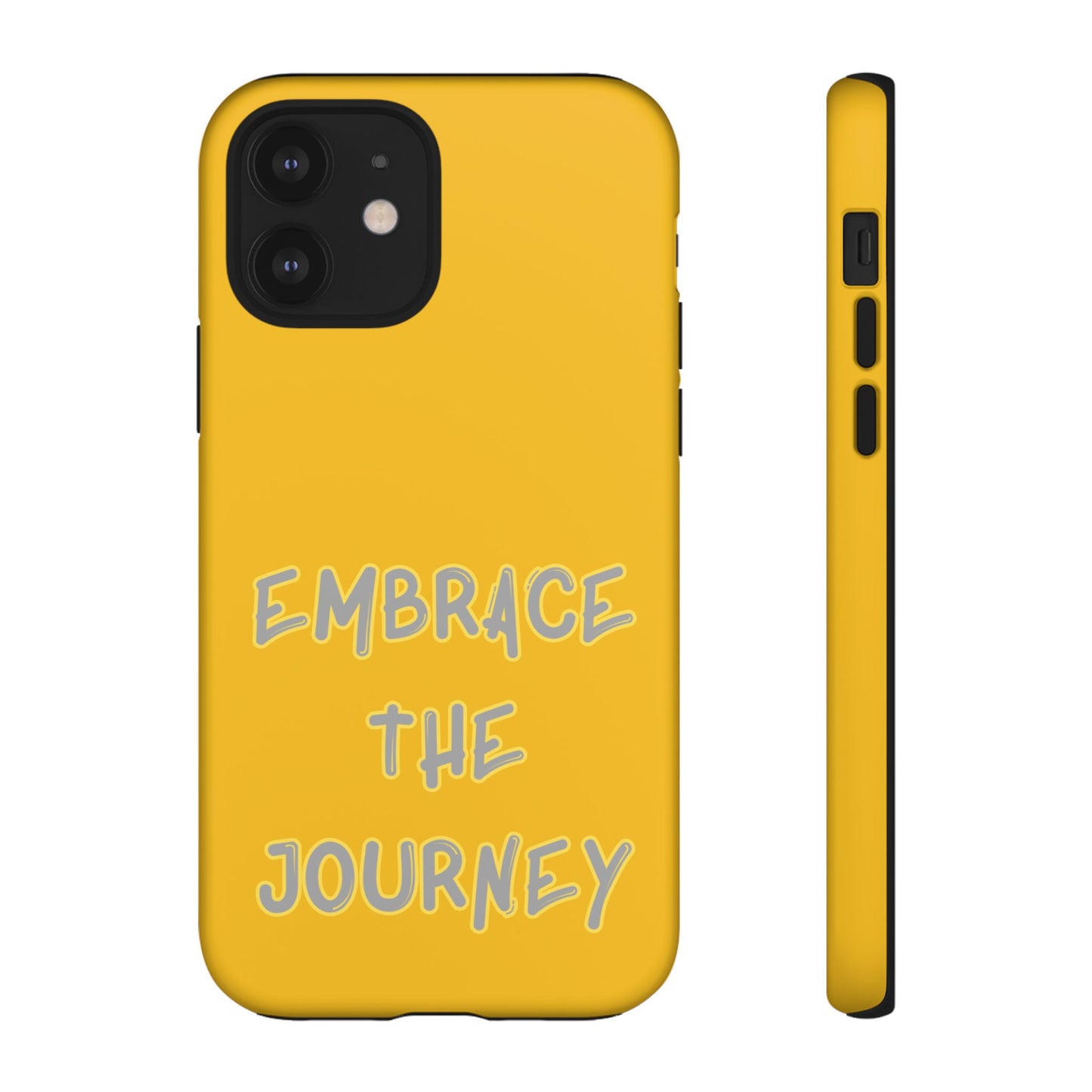 Embrace the Journey #27 Tough Cases iPhone Samsung Google Pixel - MahaCase