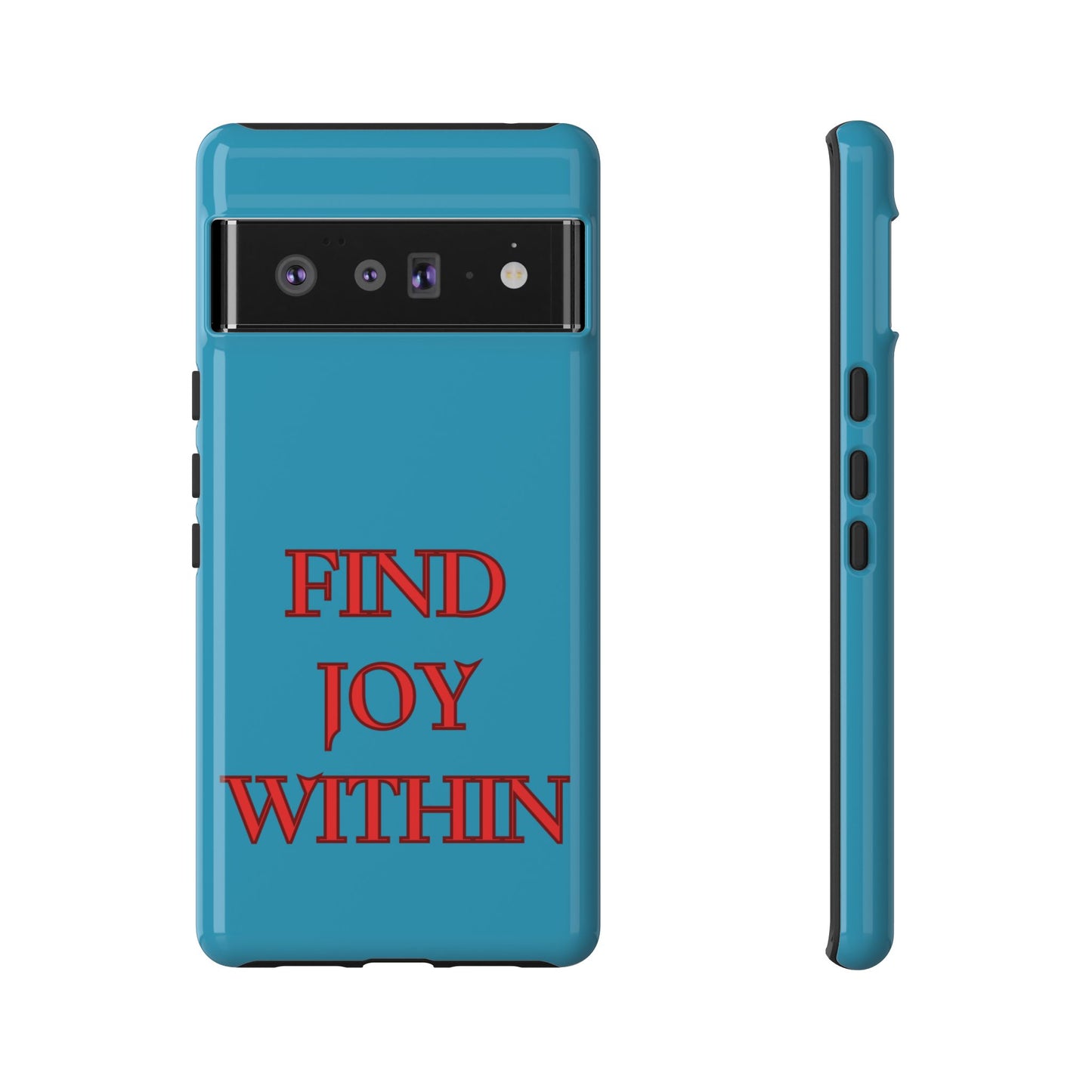Find Joy Within #23 Tough Cases iPhone Samsung Google Pixel - MahaCase