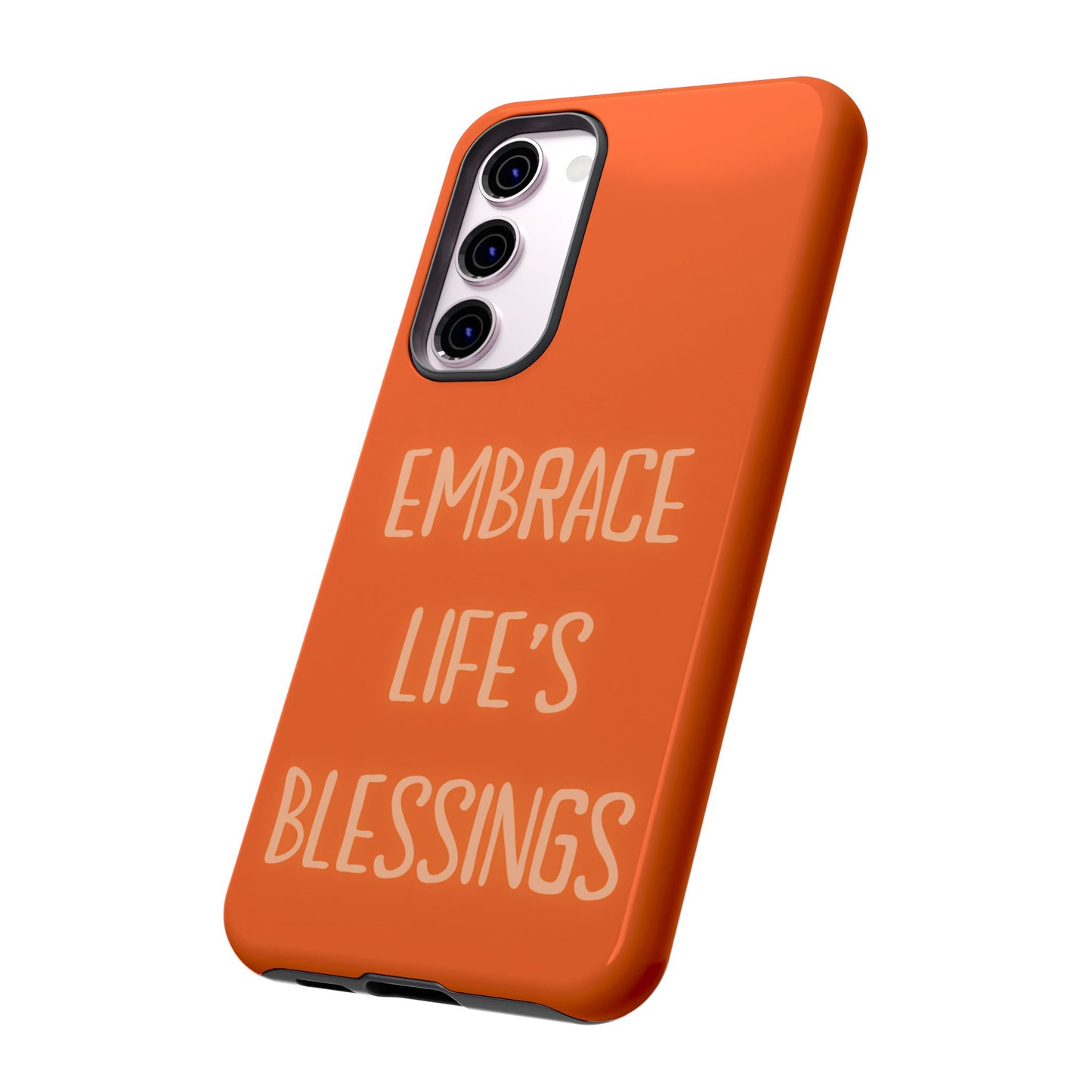 Embrace Life’s Blessings #26 Tough Cases iPhone Samsung Google Pixel - MahaCase