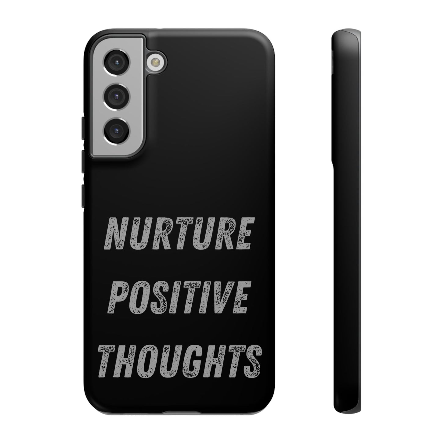 Nurture Positive Thoughts #32Tough Cases iPhone Samsung Google Pixel - MahaCase