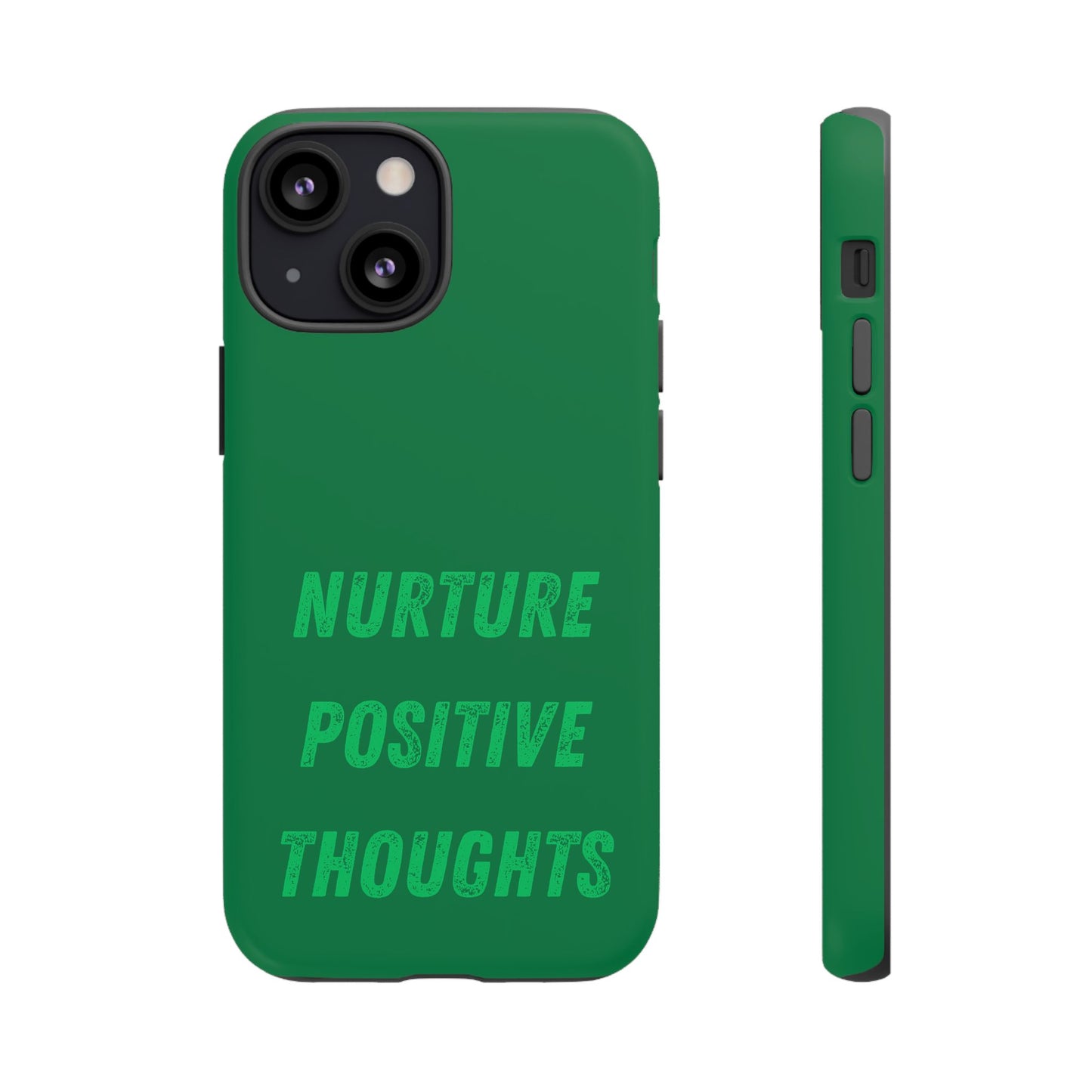 Nurture positive thoughts #22 Tough Cases iPhone Samsung Google Pixel - MahaCase