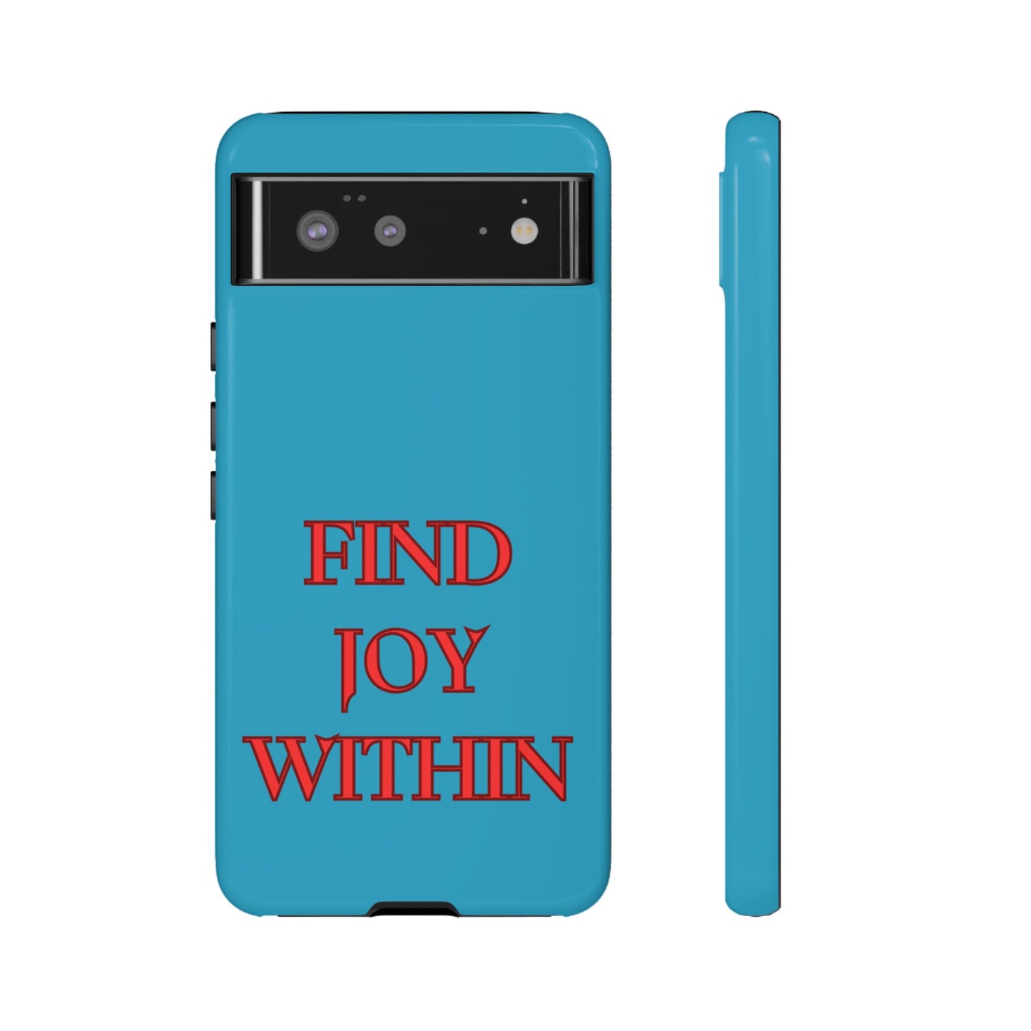Find Joy Within #23 Tough Cases iPhone Samsung Google Pixel - MahaCase