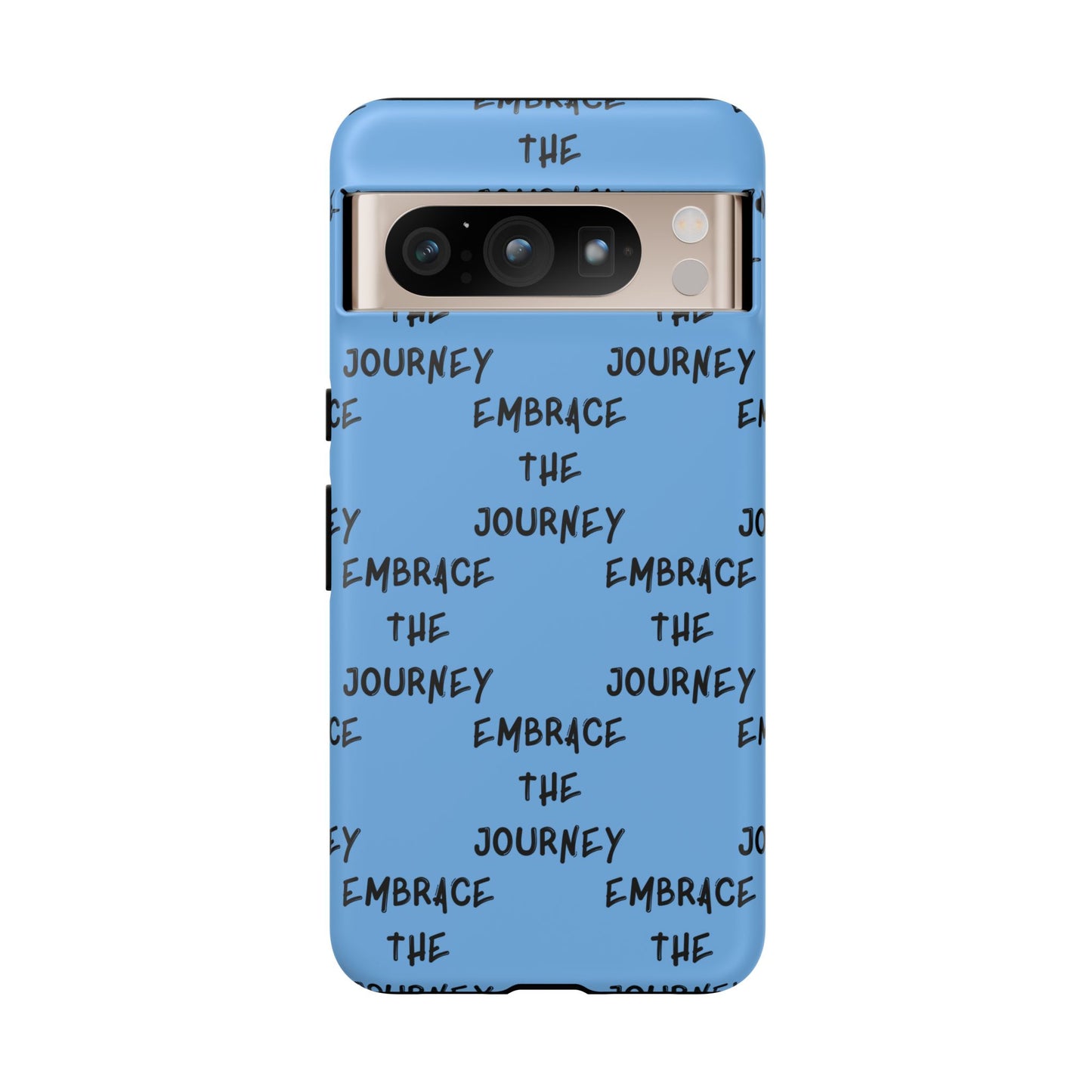 Embrace the Journey #24 Tough Cases iPhone Samsung Google Pixel - MahaCase