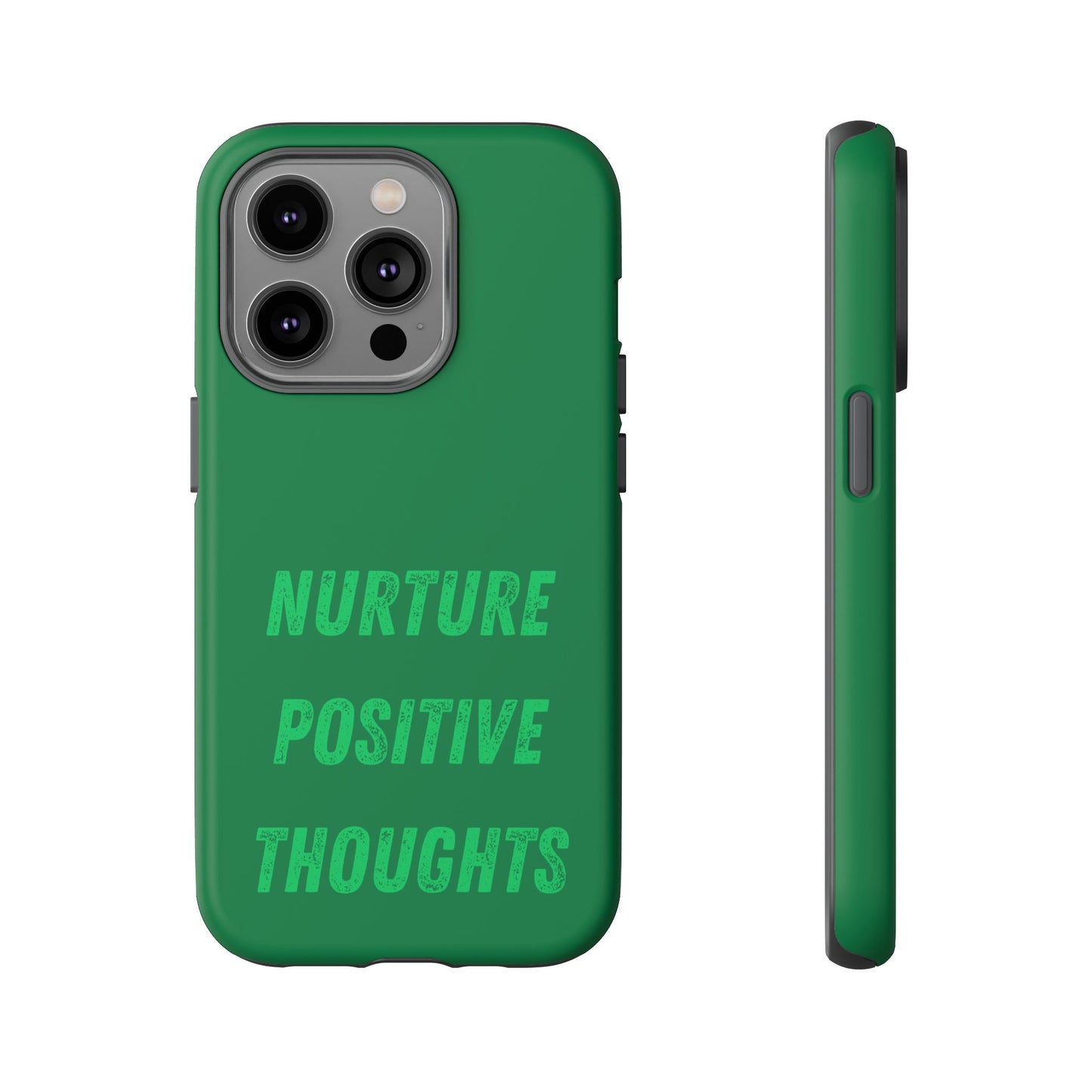 Nurture positive thoughts #22 Tough Cases iPhone Samsung Google Pixel - MahaCase