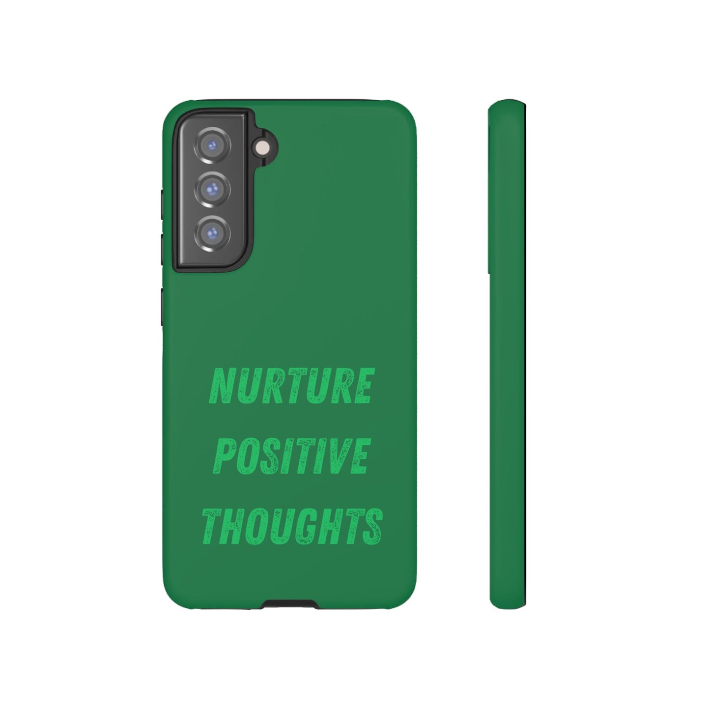 Nurture positive thoughts #22 Tough Cases iPhone Samsung Google Pixel - MahaCase