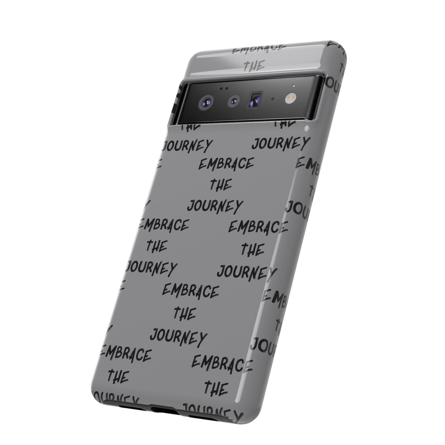 Embrace the Journey #22 Tough Cases iPhone Samsung Google Pixel - MahaCase