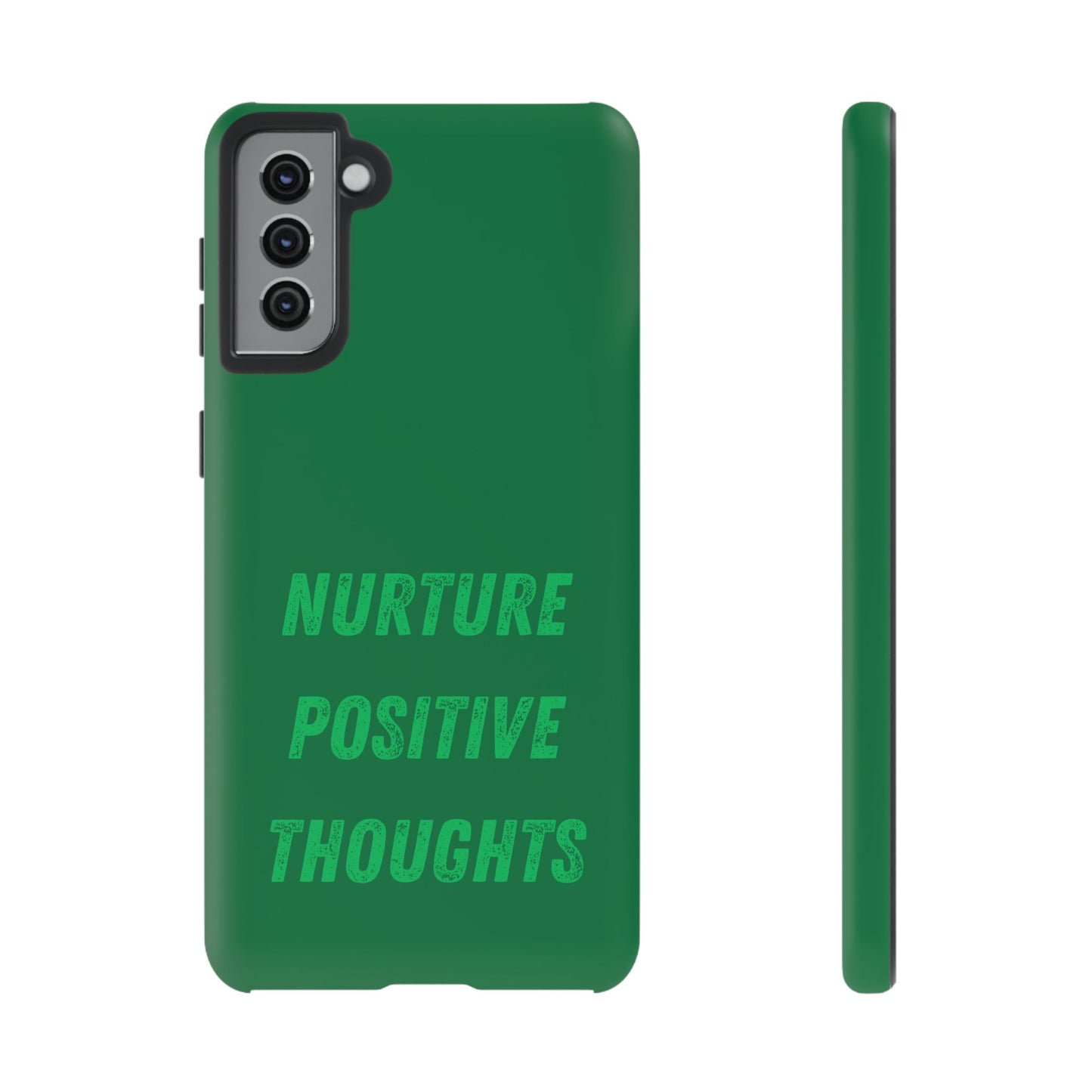 Nurture positive thoughts #22 Tough Cases iPhone Samsung Google Pixel - MahaCase