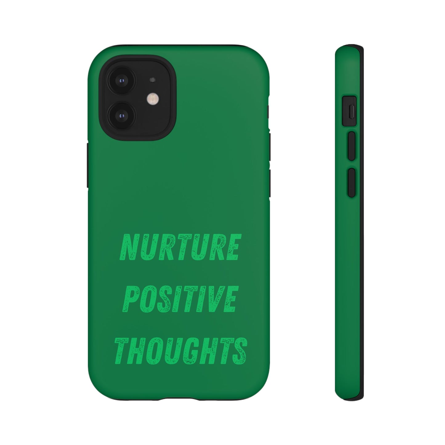 Nurture positive thoughts #22 Tough Cases iPhone Samsung Google Pixel - MahaCase