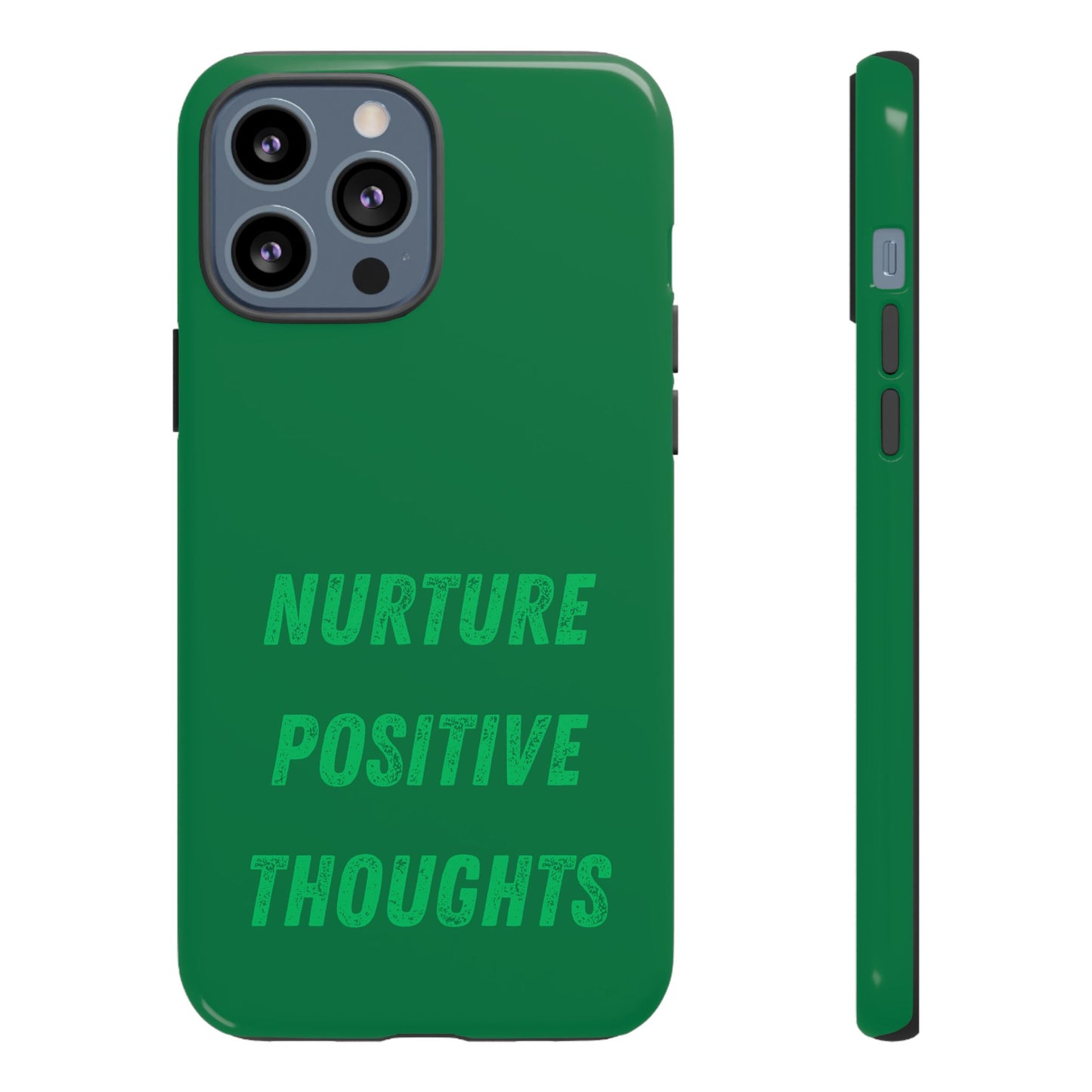 Nurture positive thoughts #22 Tough Cases iPhone Samsung Google Pixel - MahaCase