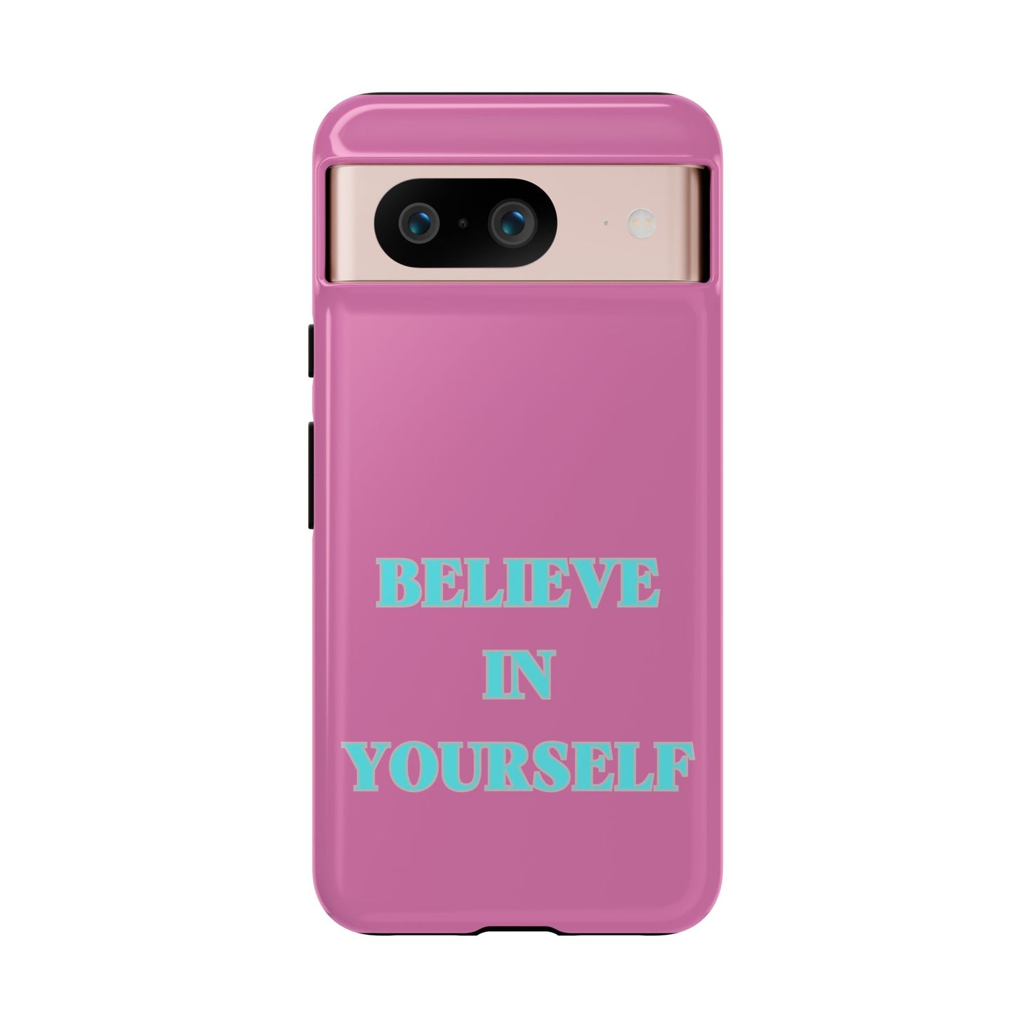 Believe In Yourself #24 Tough Cases iPhone Samsung Google Pixel - MahaCase