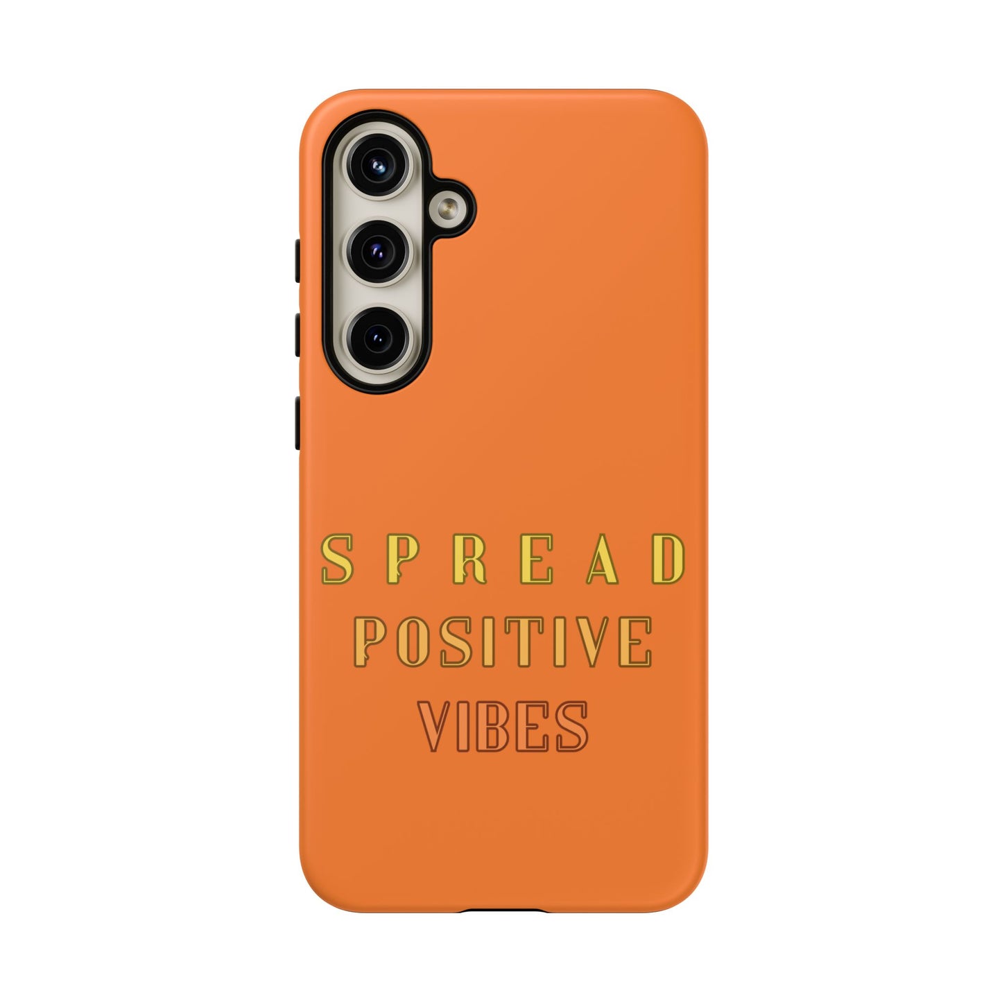 Spread Positive Vibes #22 Tough Cases - MahaCase
