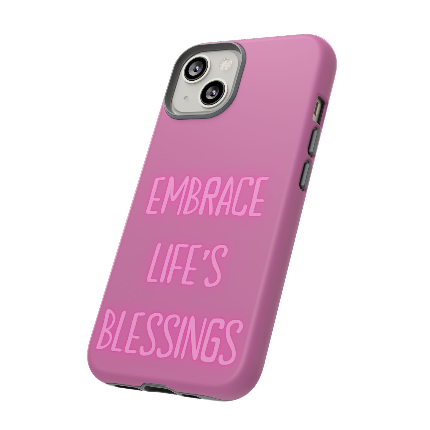 Embrace Life’s Blessings #22 Tough Cases iPhone Samsung Google Pixel - MahaCase