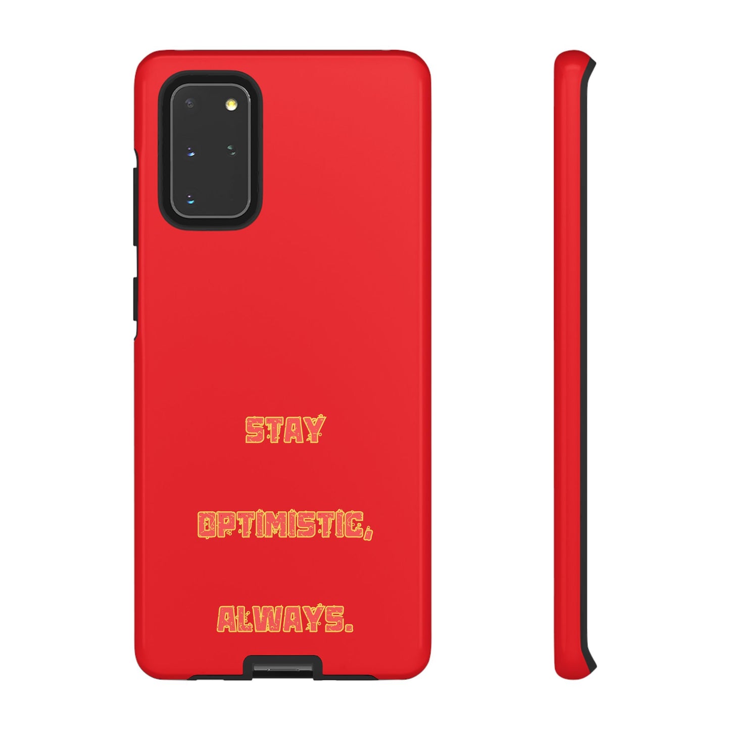 Stay Optimistic, Always #22 Tough Cases iPhone Samsung Google Pixel - MahaCase