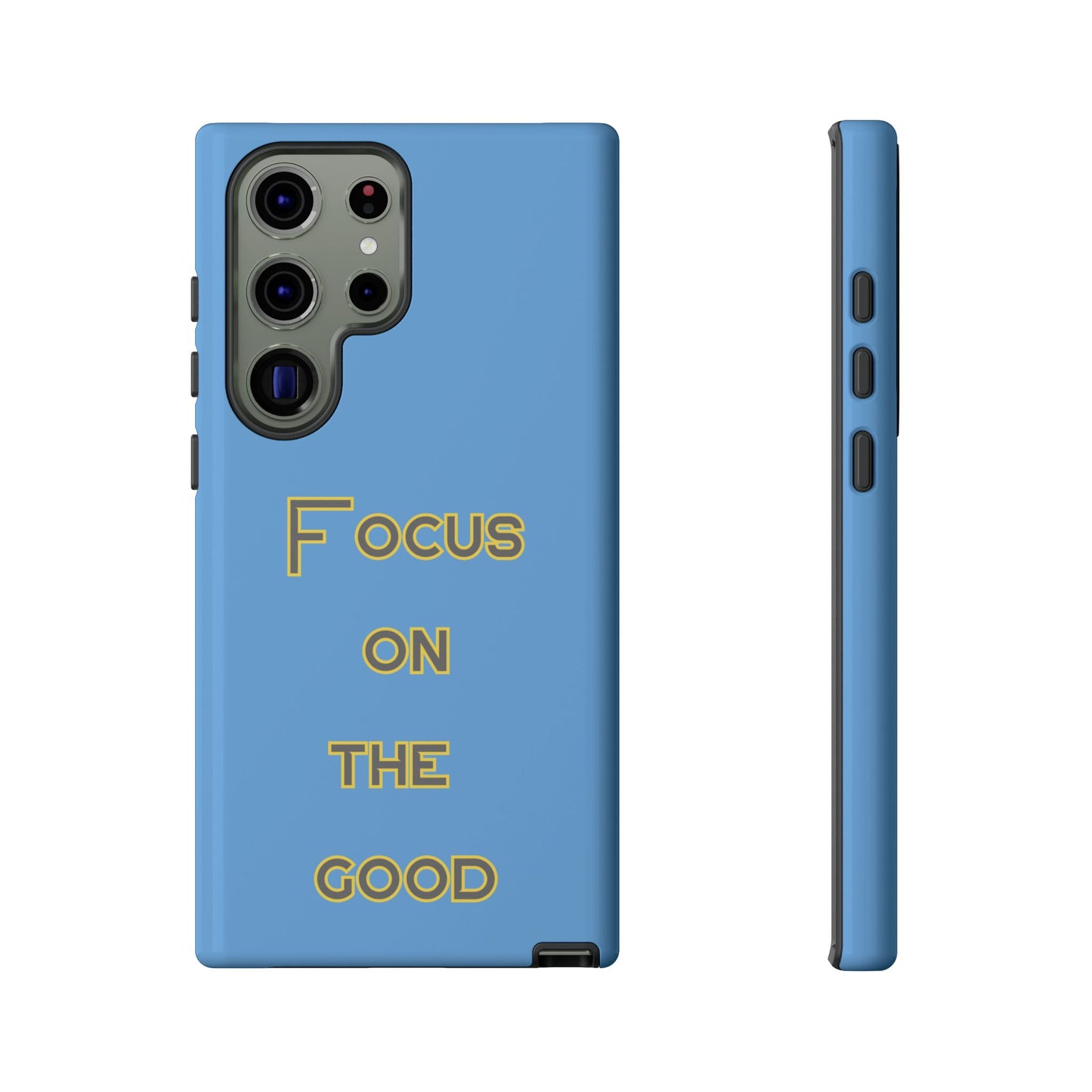 Focus on the Good #78 Tough Cases iPhone Samsung Google Pixel - MahaCase