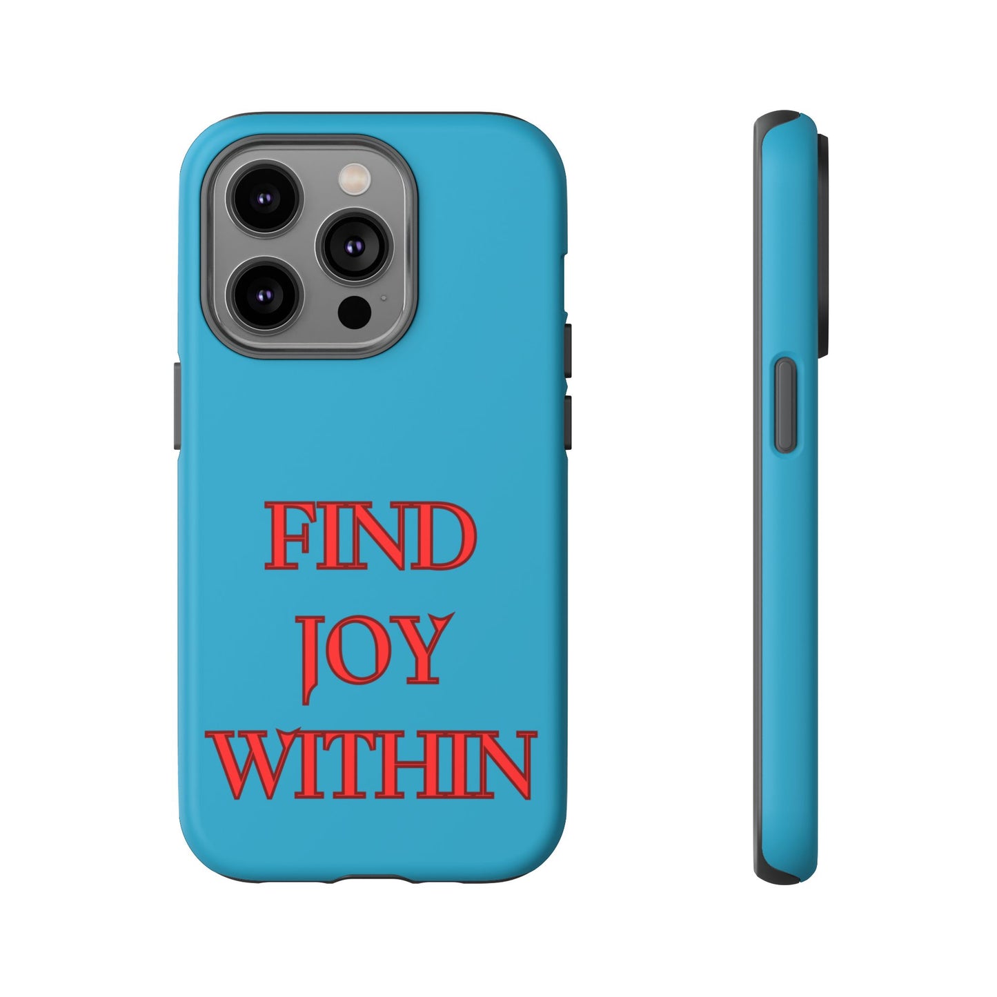 Find Joy Within #23 Tough Cases iPhone Samsung Google Pixel - MahaCase