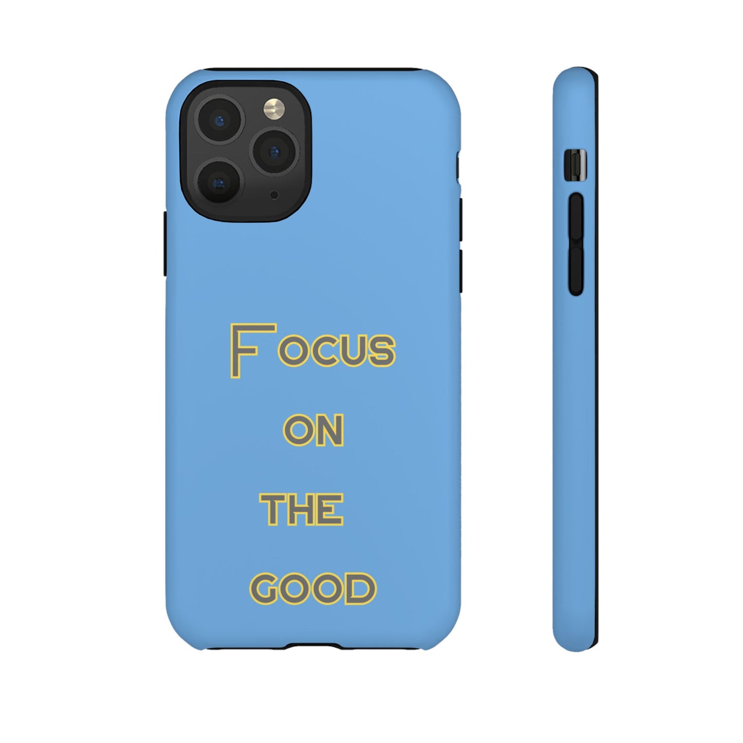 Focus on the Good #78 Tough Cases iPhone Samsung Google Pixel - MahaCase
