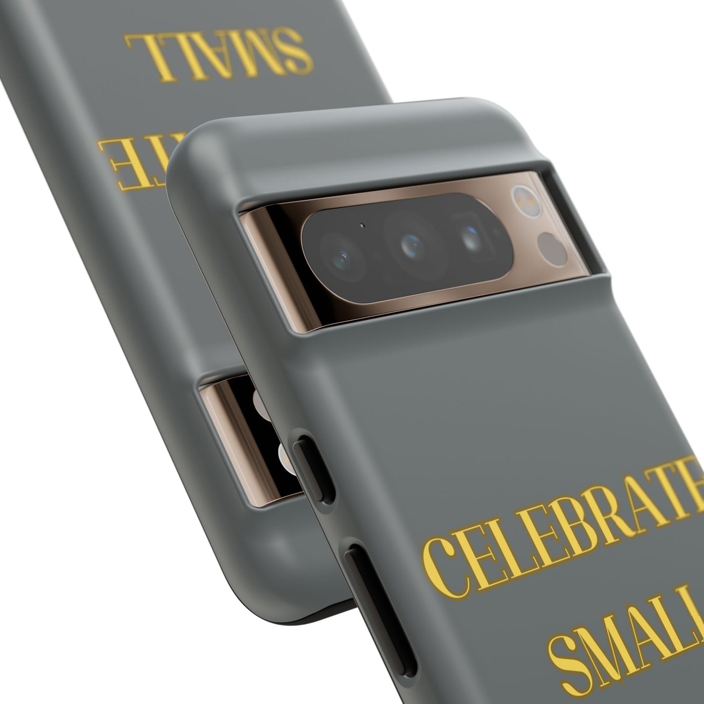 Celebrate Small Wins #24 Tough Cases iPhone Samsung Google Pixel - MahaCase