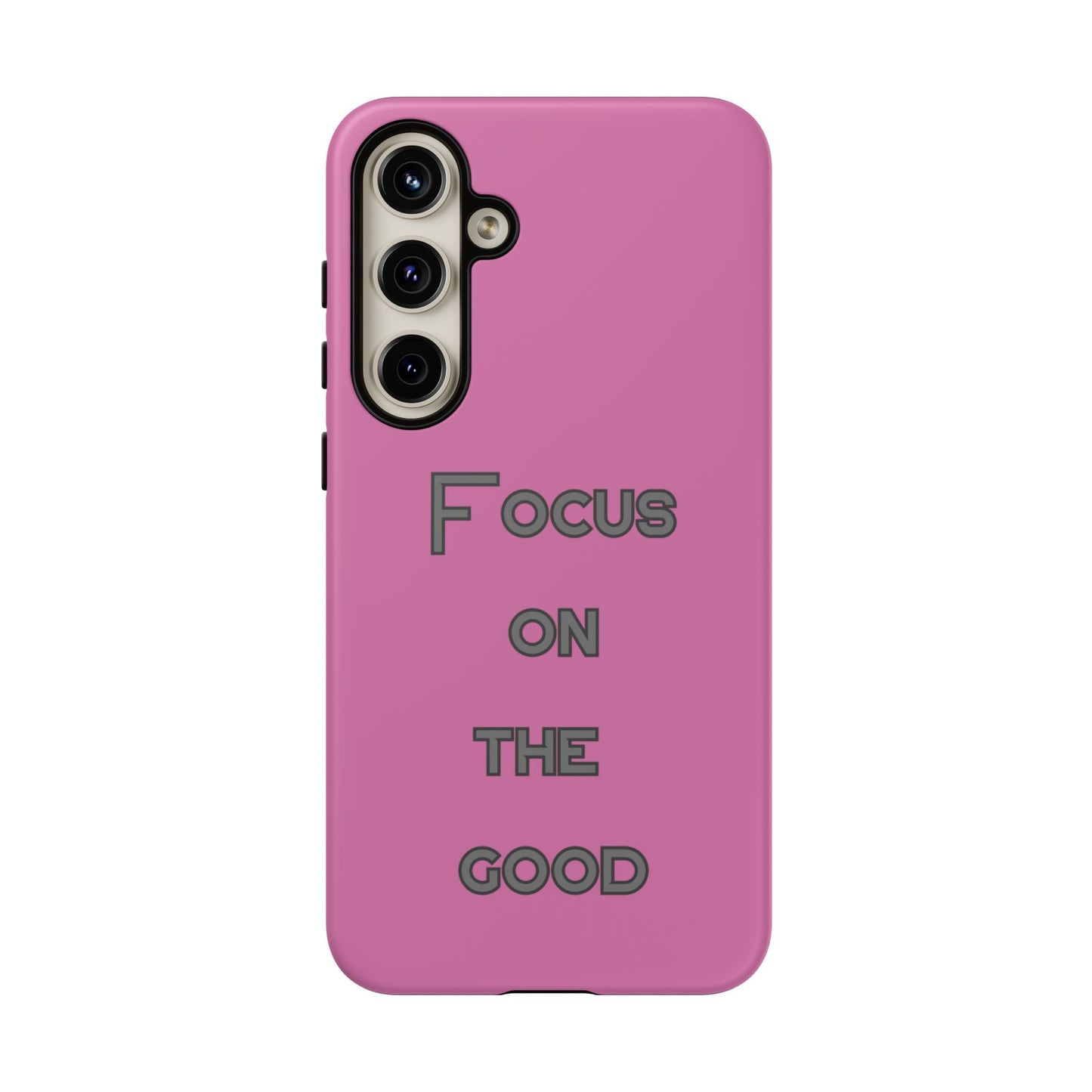 Focus on the Good #24 Tough Cases iPhone Samsung Google Pixel - MahaCase